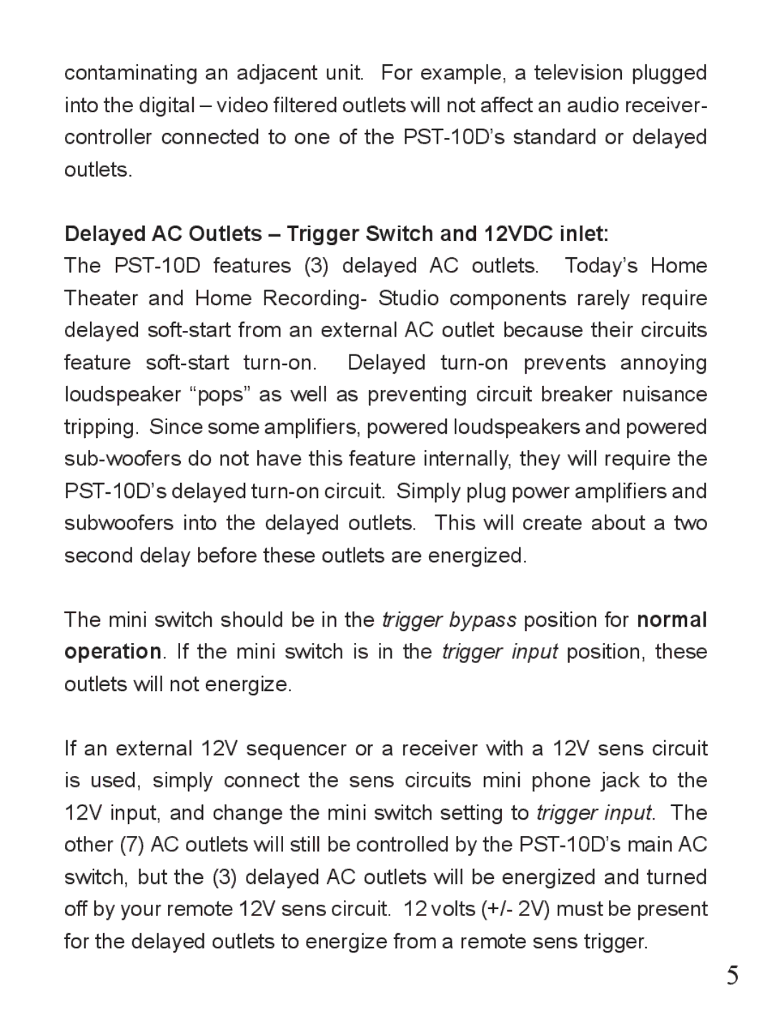 Furman Sound PST-10D owner manual Delayed AC Outlets Trigger Switch and 12VDC inlet 