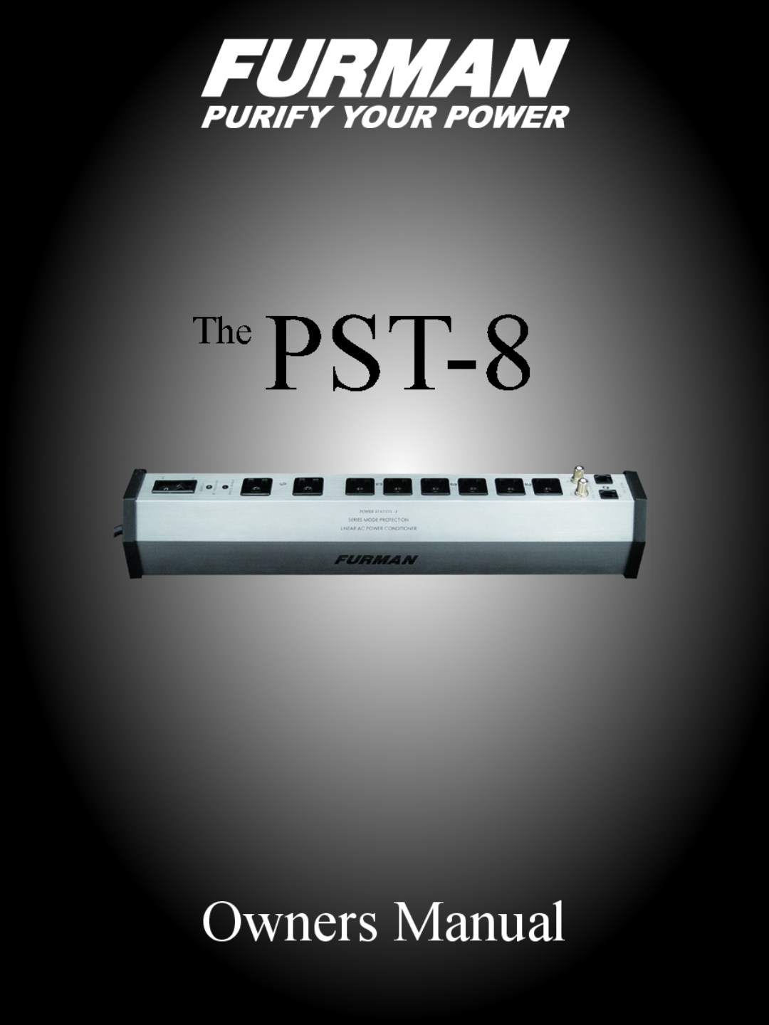 Furman Sound PST-8 owner manual Owners Manual 
