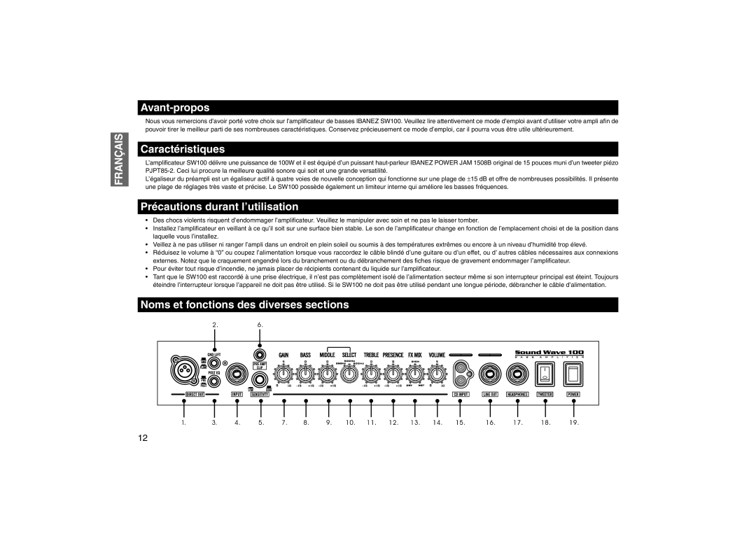 Furuno 100 manual Français, Avant-propos, Caractéristiques, Précautions durant l’utilisation 