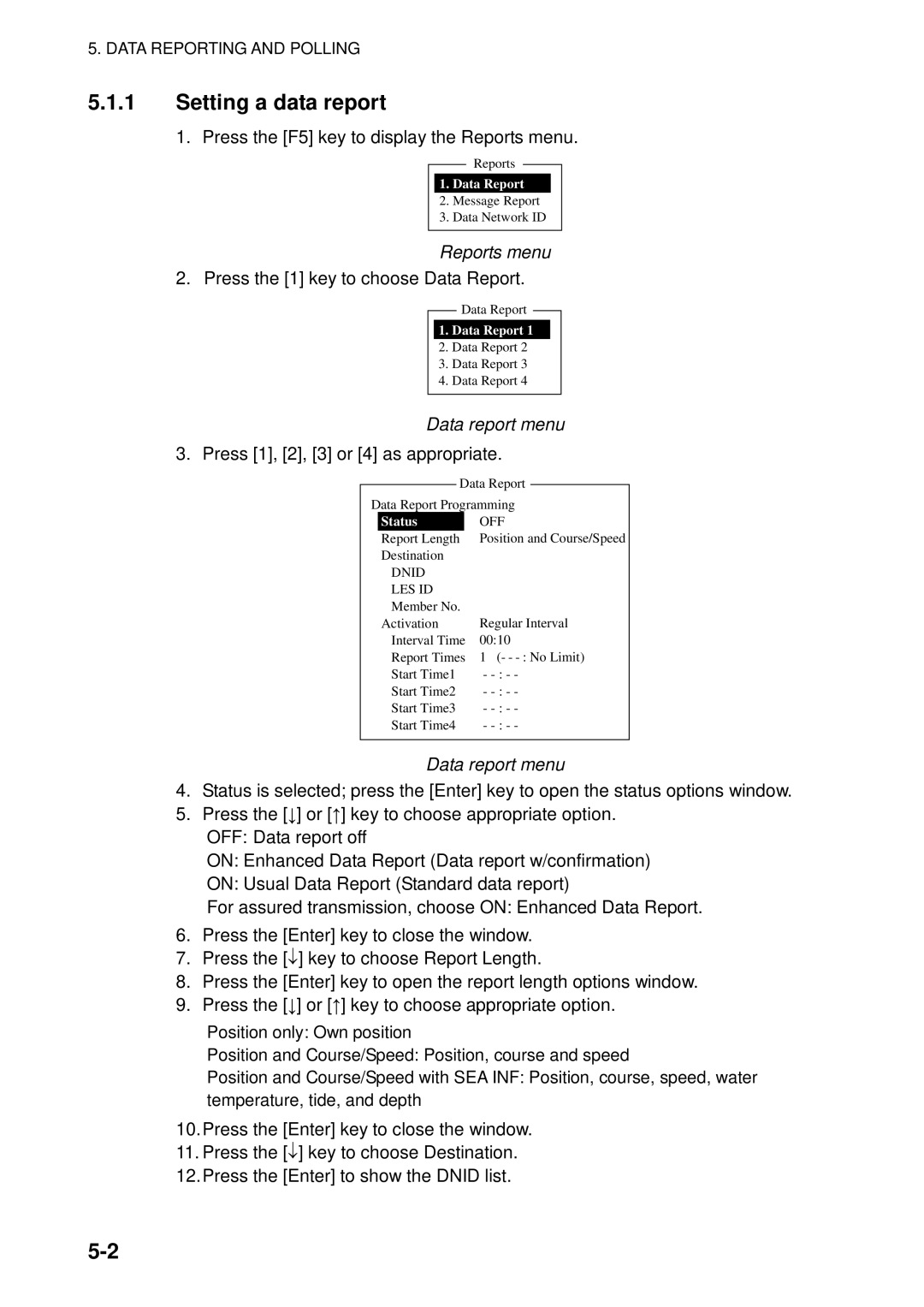 Furuno 16 manual Setting a data report, Reports menu, Data report menu 