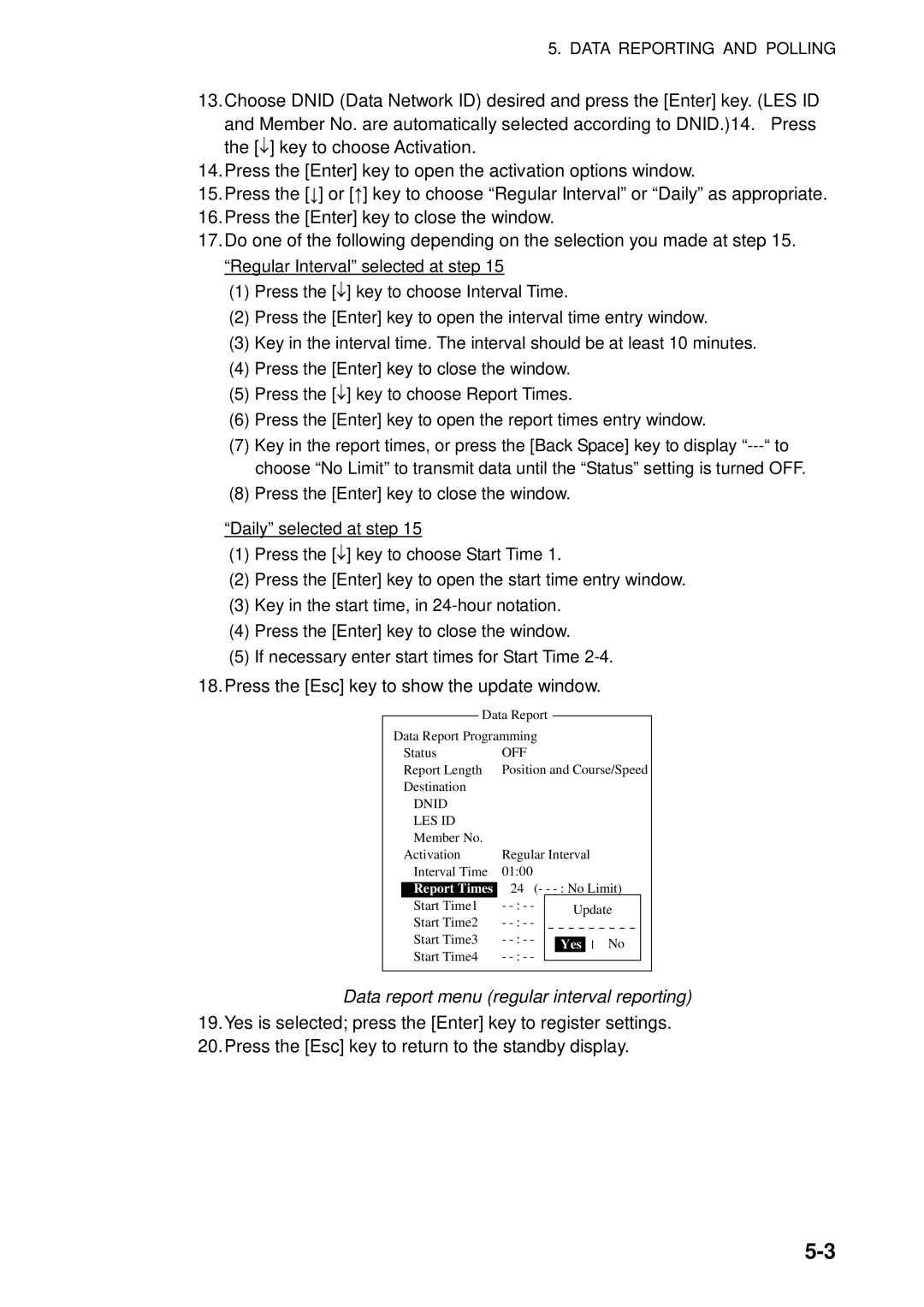 Furuno 16 manual Data report menu regular interval reporting, Report Times 