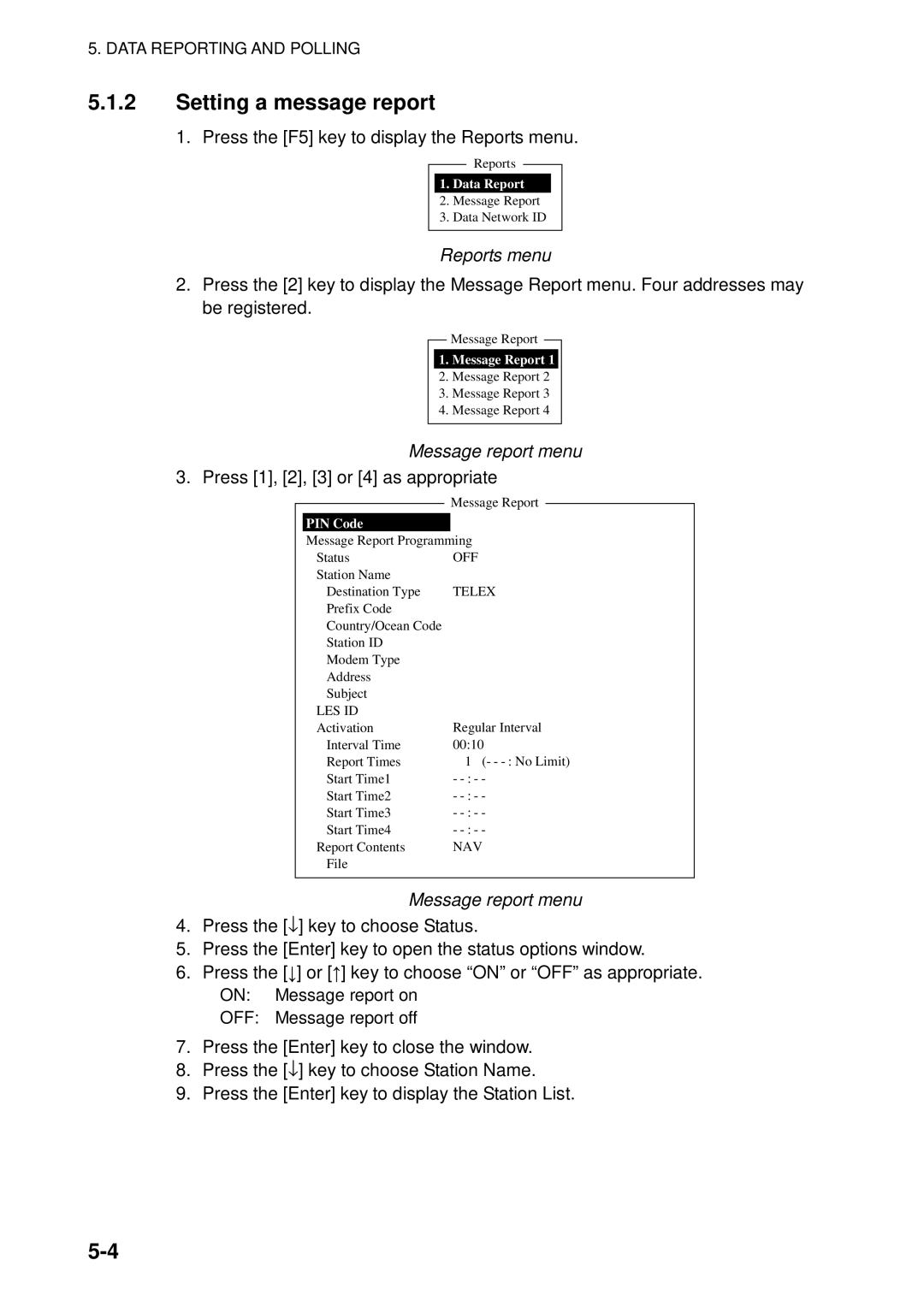 Furuno 16 manual Setting a message report, Message report menu, PIN Code 