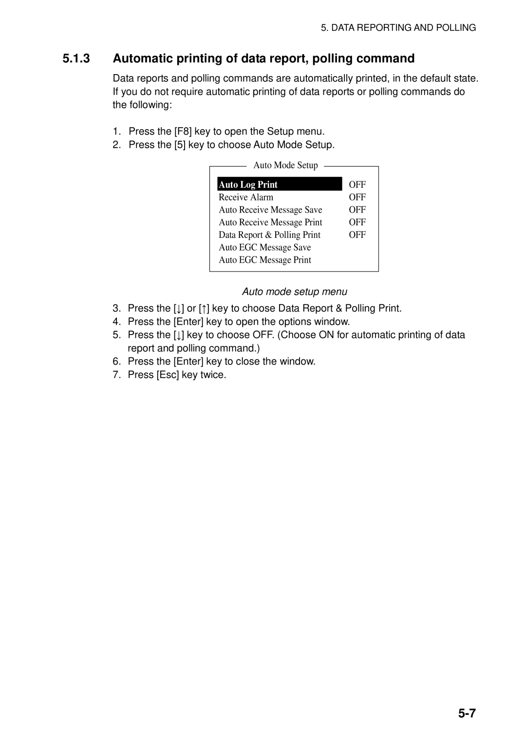 Furuno 16 manual Automatic printing of data report, polling command, Auto mode setup menu 