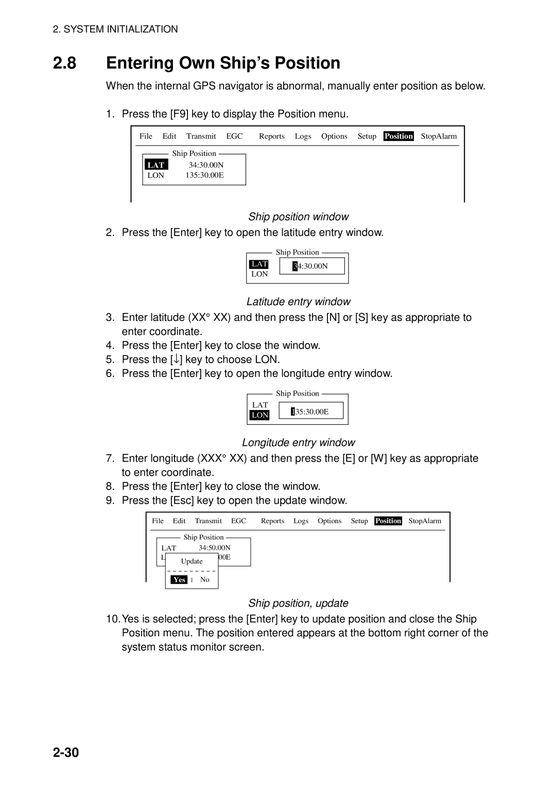 Furuno 16 manual Entering Own Ship’s Position, Ship position window, Latitude entry window, Longitude entry window 