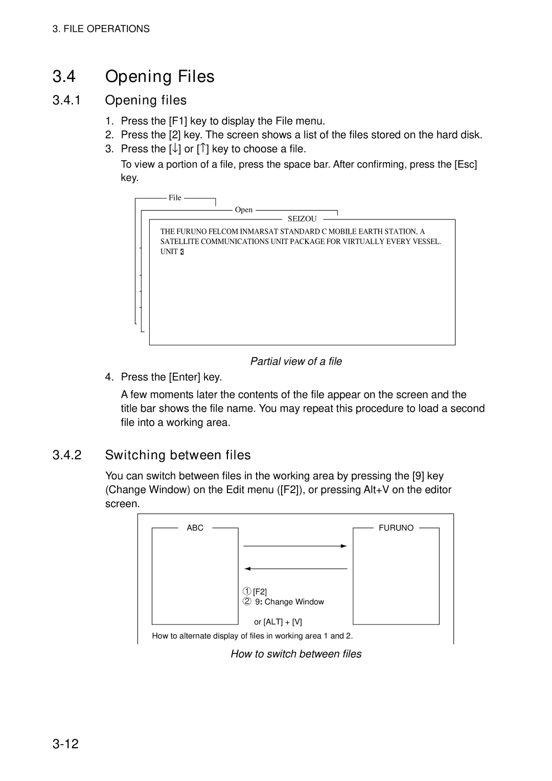 Furuno 16 manual Opening Files, Opening files, Switching between files, Partial view of a file, How to switch between files 