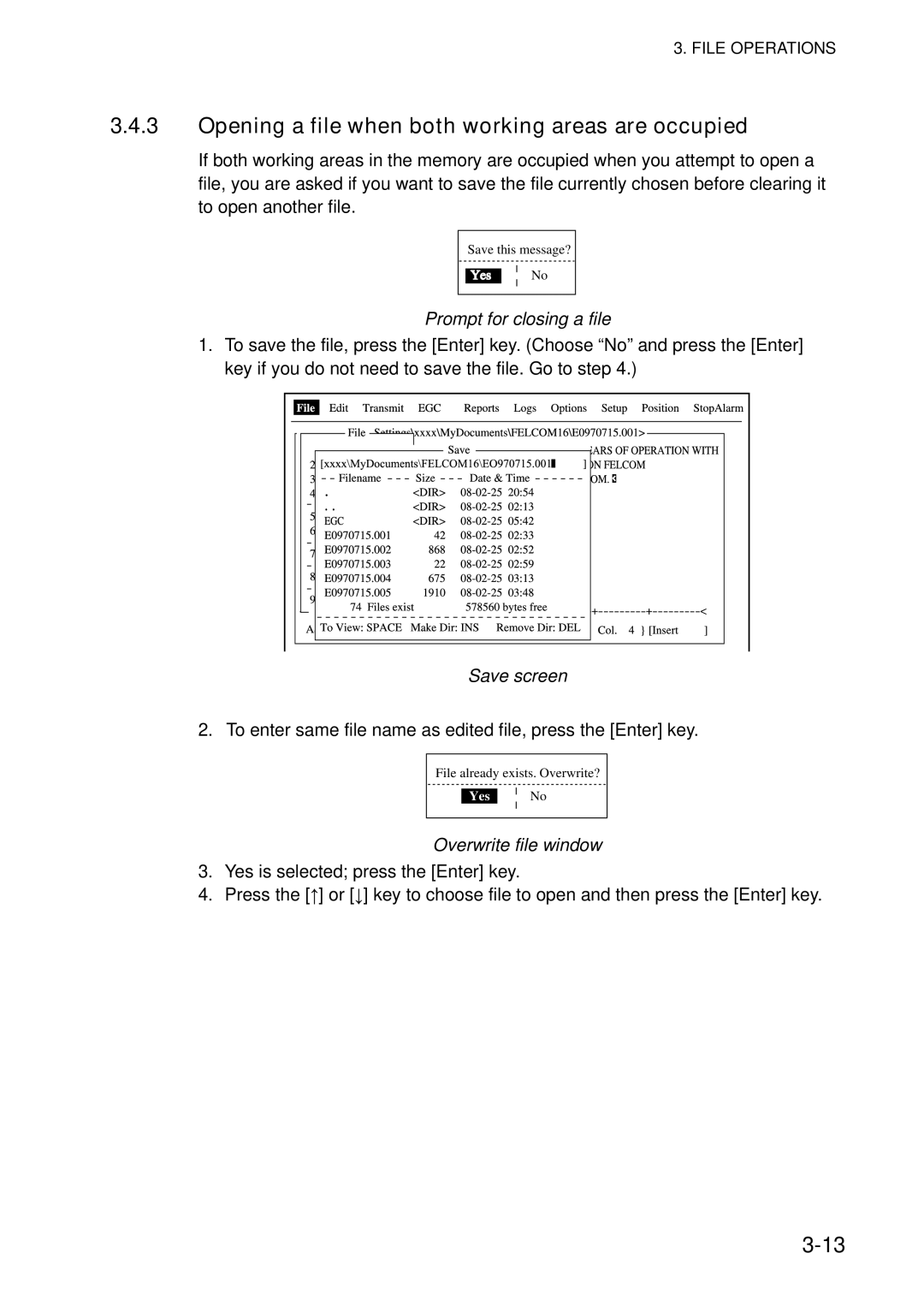 Furuno 16 manual Opening a file when both working areas are occupied, Prompt for closing a file, Overwrite file window 