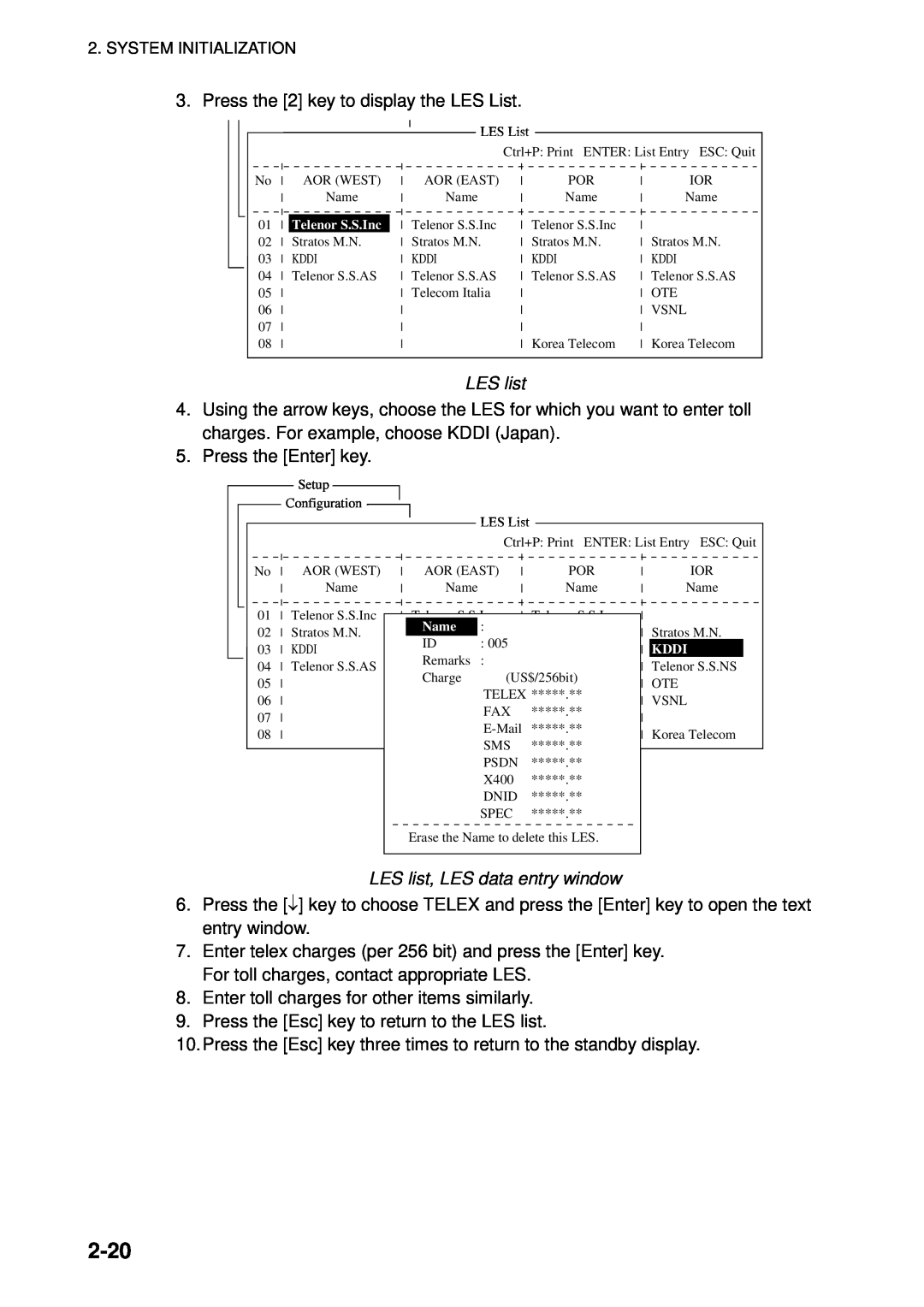 Furuno 16 manual 2-20, Press the 2 key to display the LES List 
