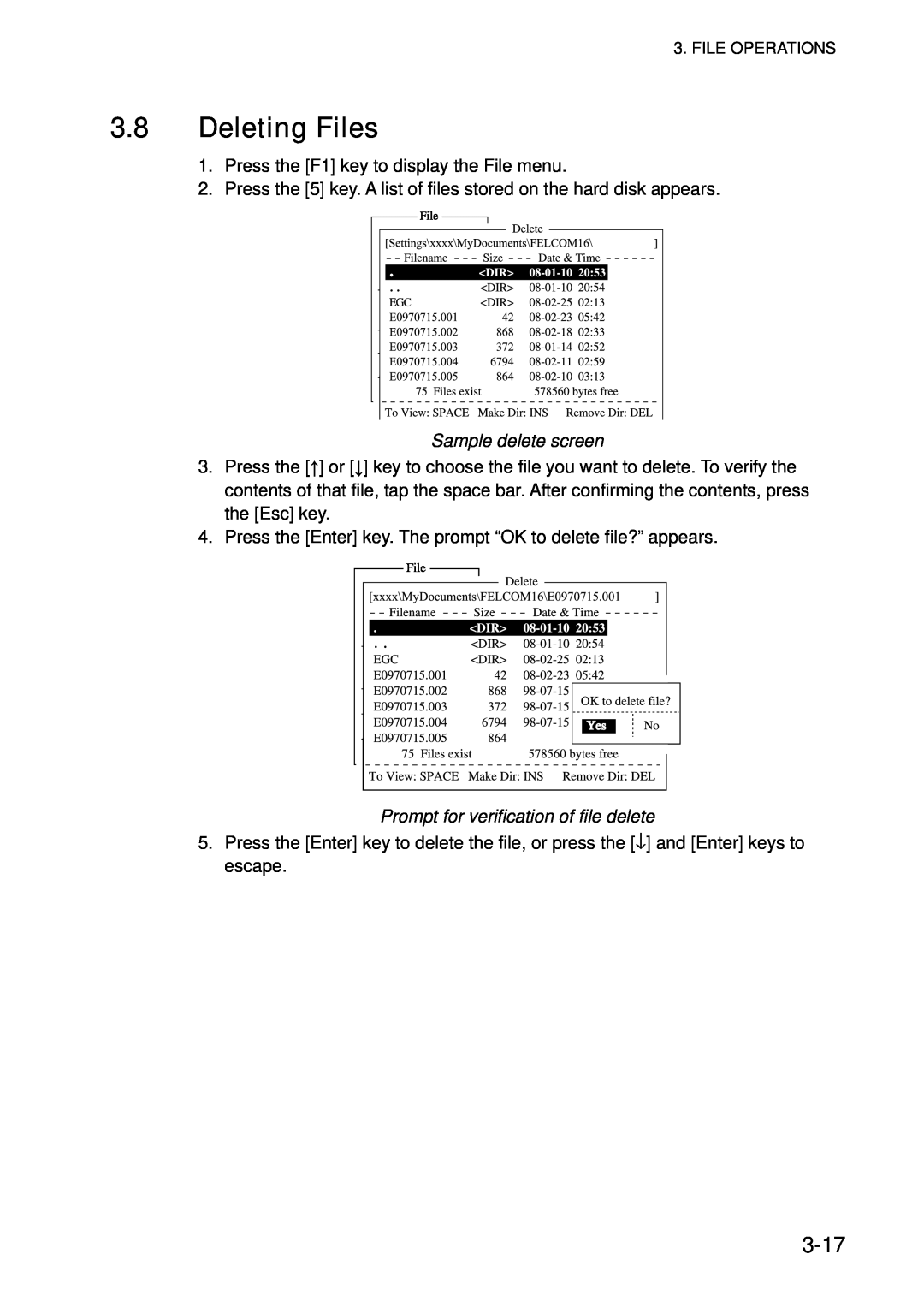 Furuno 16 manual Deleting Files, 3-17, Sample delete screen, Prompt for verification of file delete 