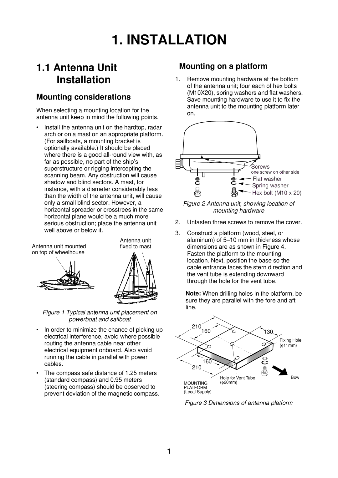 Furuno 1622 installation manual Mounting considerations, Mounting on a platform 