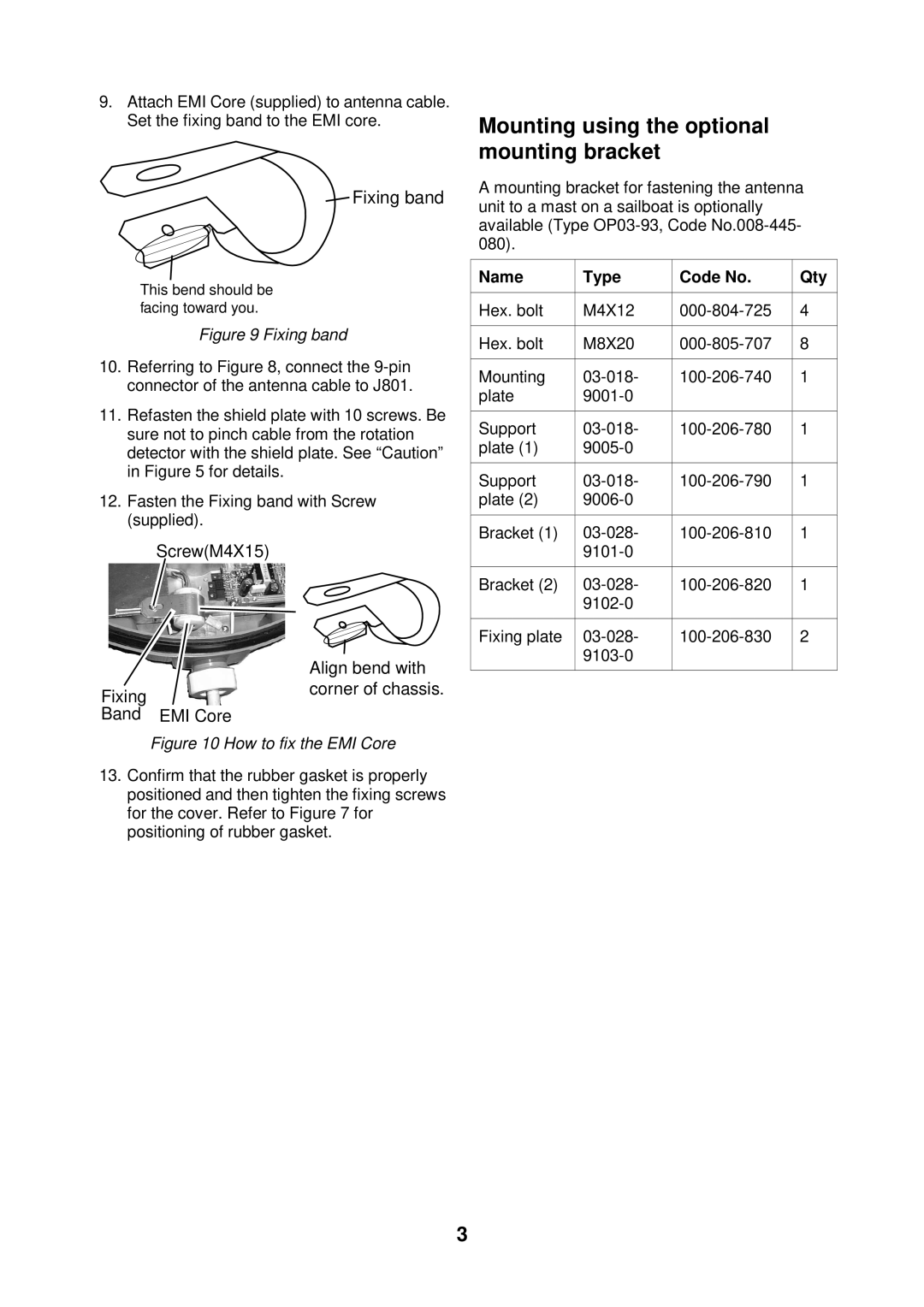 Furuno 1622 installation manual Mounting using the optional mounting bracket, Fixing band 