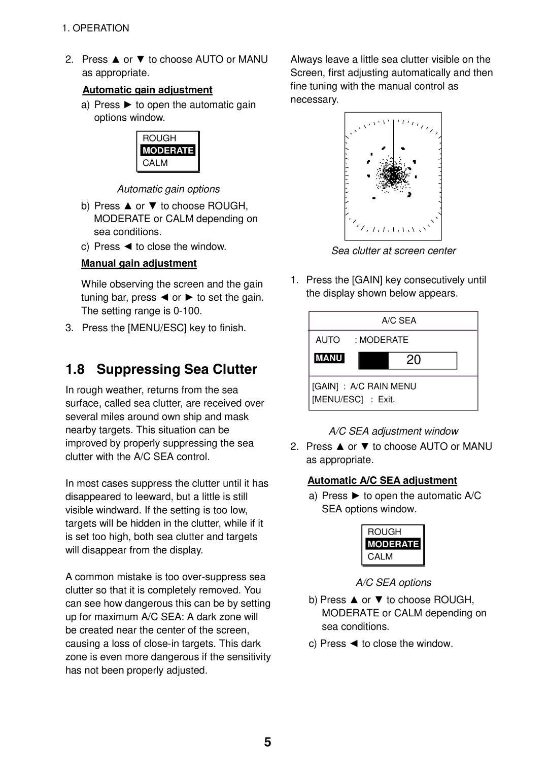 Furuno 1623 manual Suppressing Sea Clutter, Automatic gain adjustment 