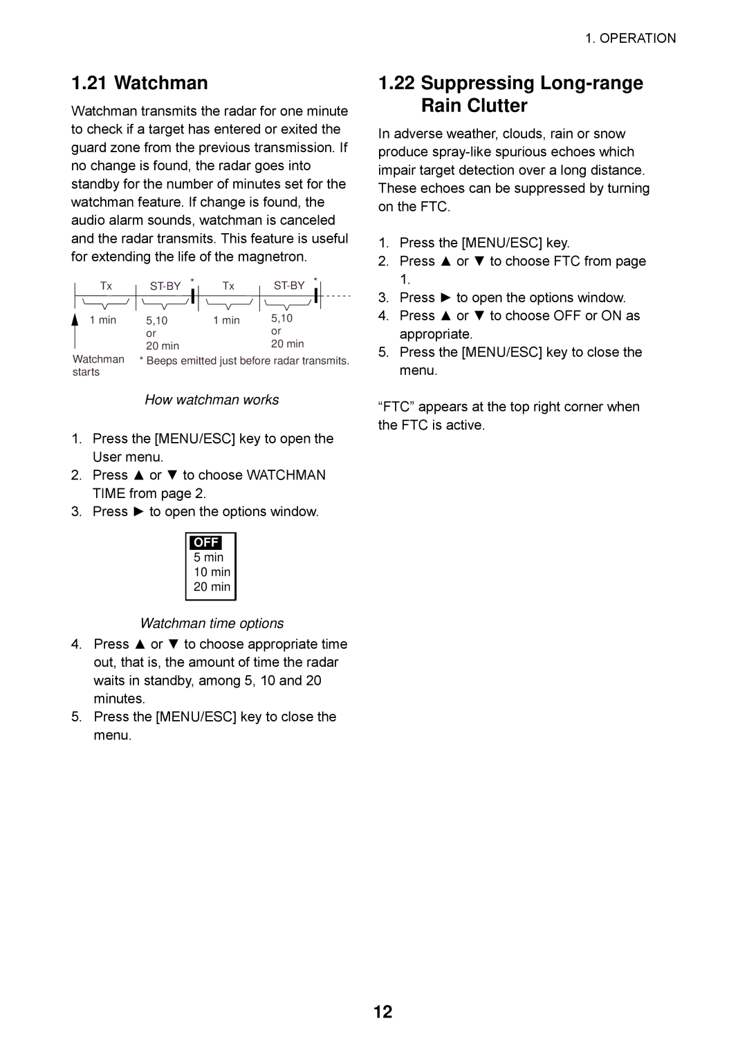 Furuno 1623 manual Suppressing Long-range Rain Clutter, How watchman works, Watchman time options 