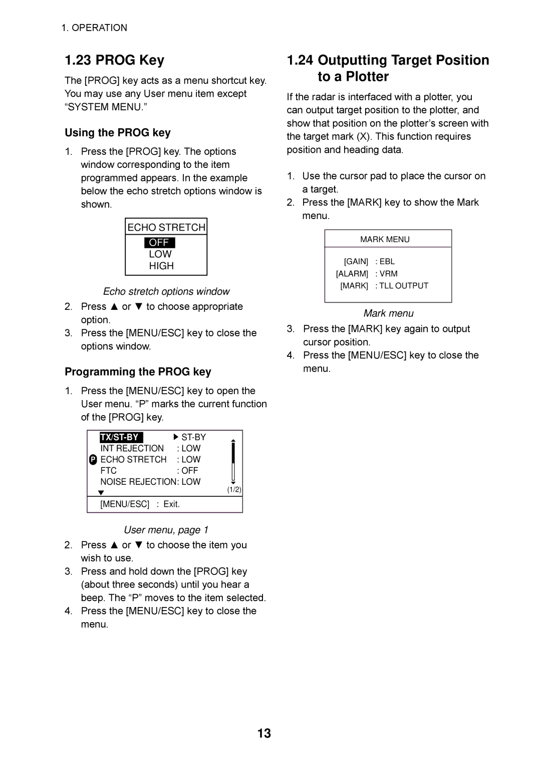 Furuno 1623 manual Prog Key, Outputting Target Position to a Plotter, Using the Prog key, Programming the Prog key 