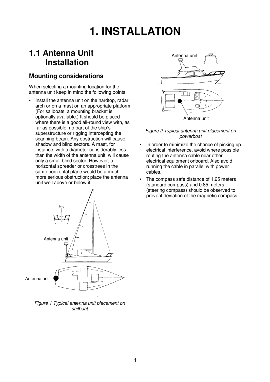 Furuno 1712 installation manual Antenna Unit Installation, Mounting considerations 