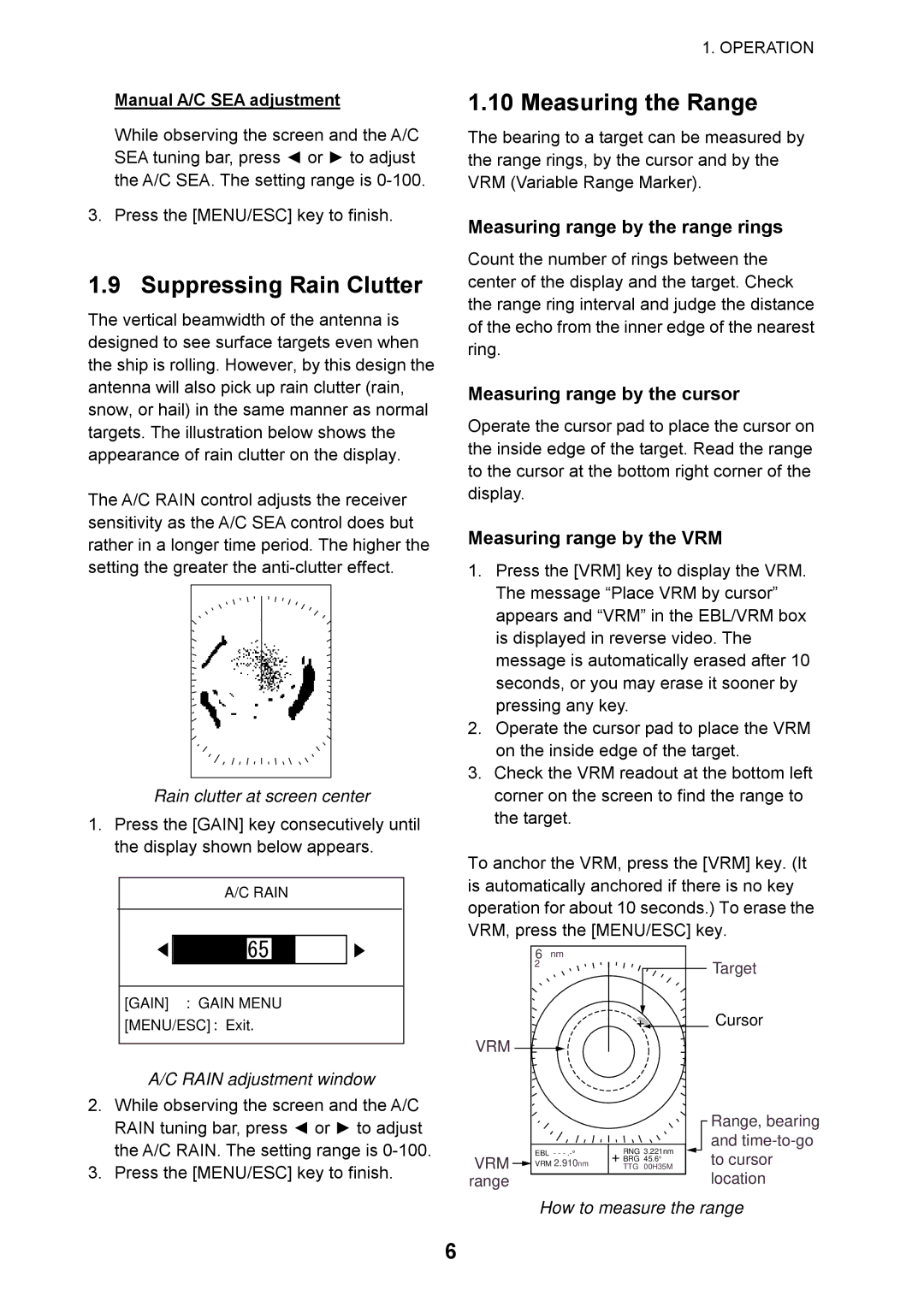 Furuno 1715 Suppressing Rain Clutter, Measuring the Range, Measuring range by the range rings, Measuring range by the VRM 