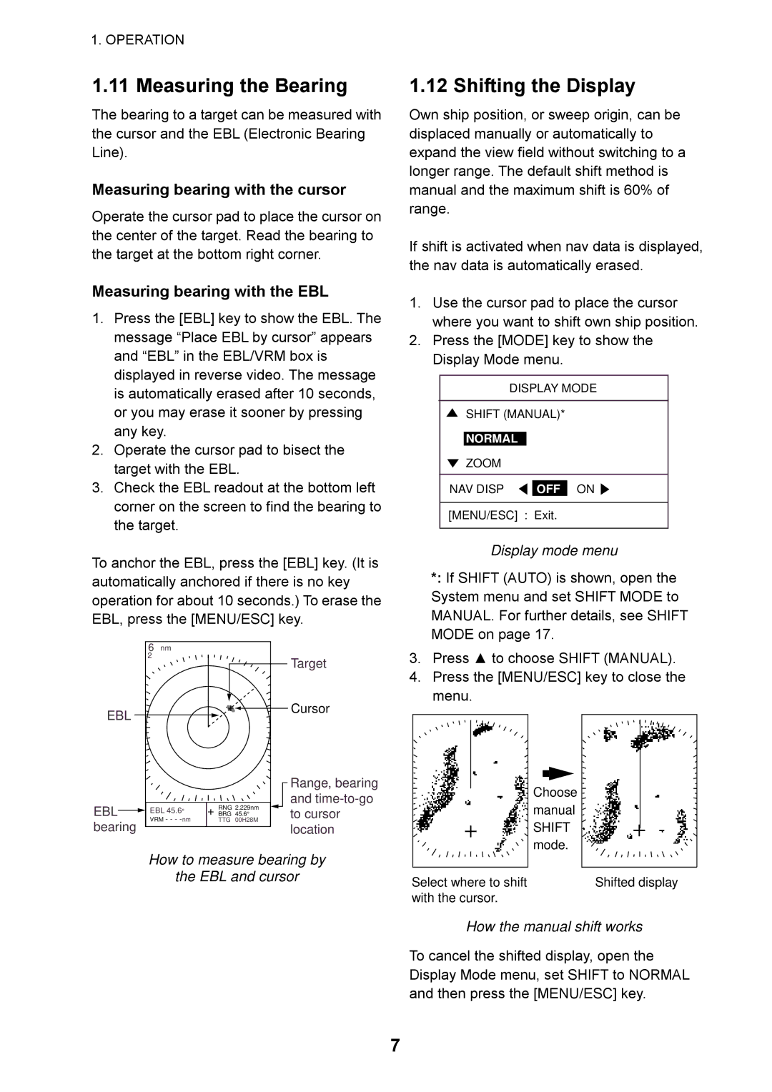 Furuno 1715 Measuring the Bearing, Shifting the Display, Measuring bearing with the cursor, Measuring bearing with the EBL 