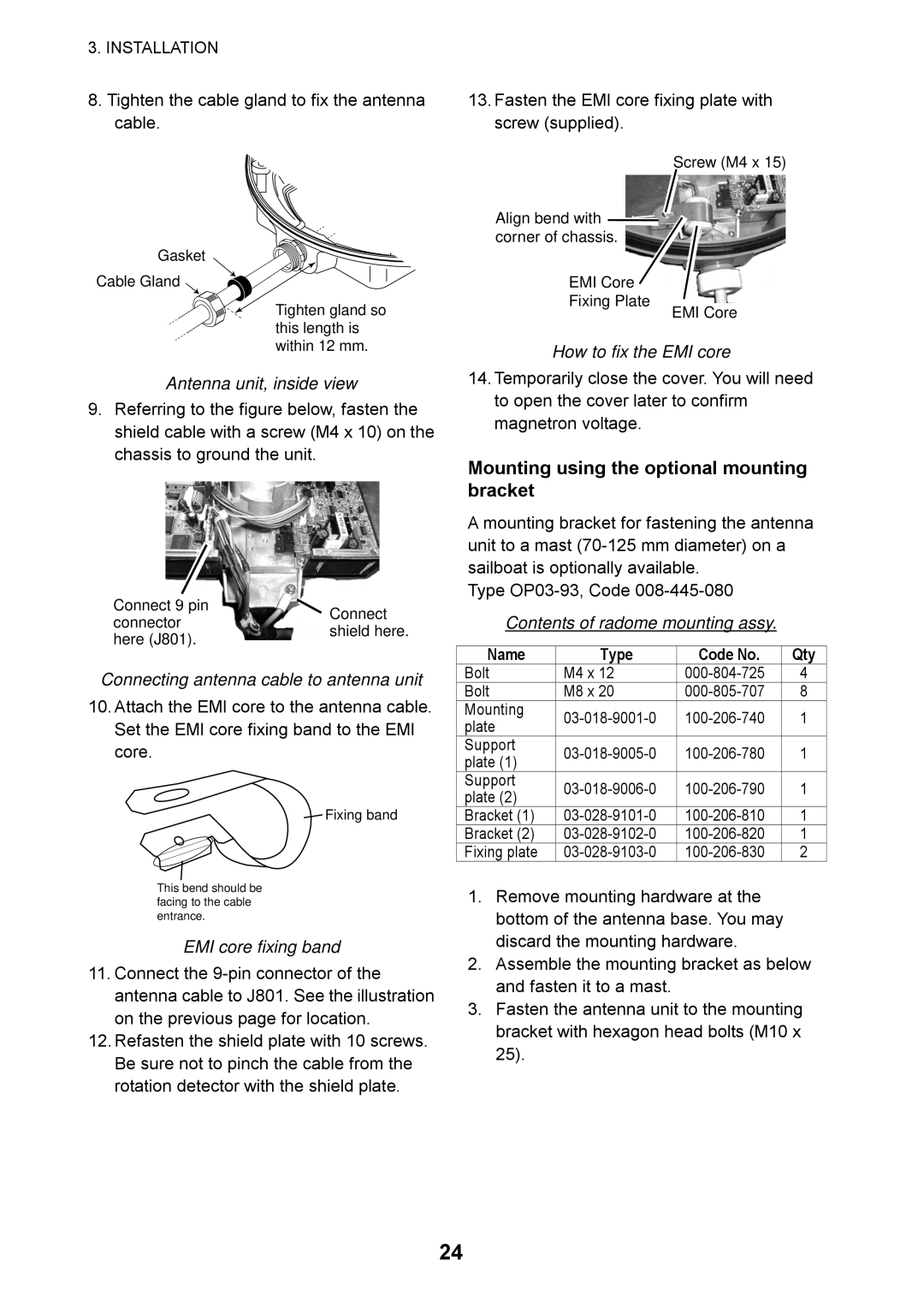 Furuno 1715 manual Mounting using the optional mounting bracket, How to fix the EMI core, Contents of radome mounting assy 