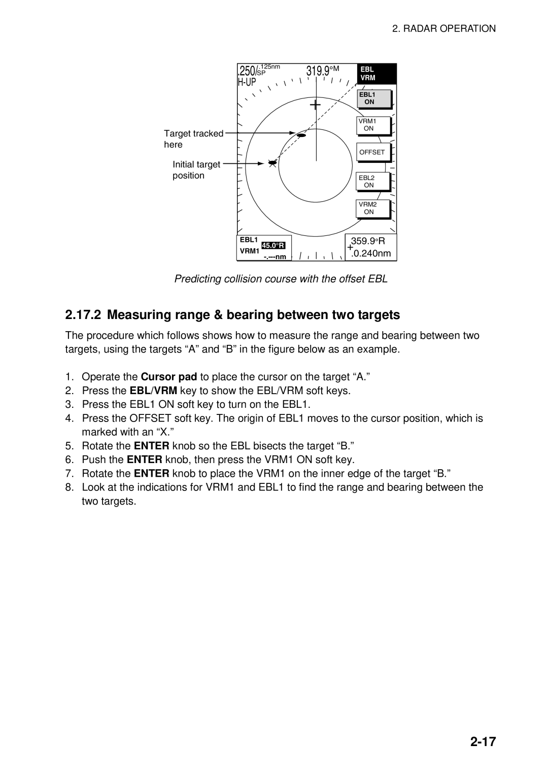 Furuno 1734C, 1724C manual Measuring range & bearing between two targets, Predicting collision course with the offset EBL 