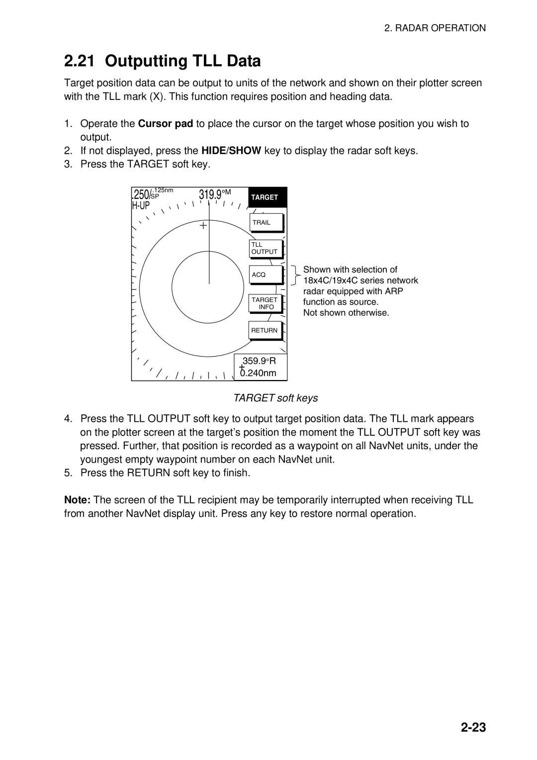 Furuno 1734C, 1724C manual Outputting TLL Data, Target soft keys 