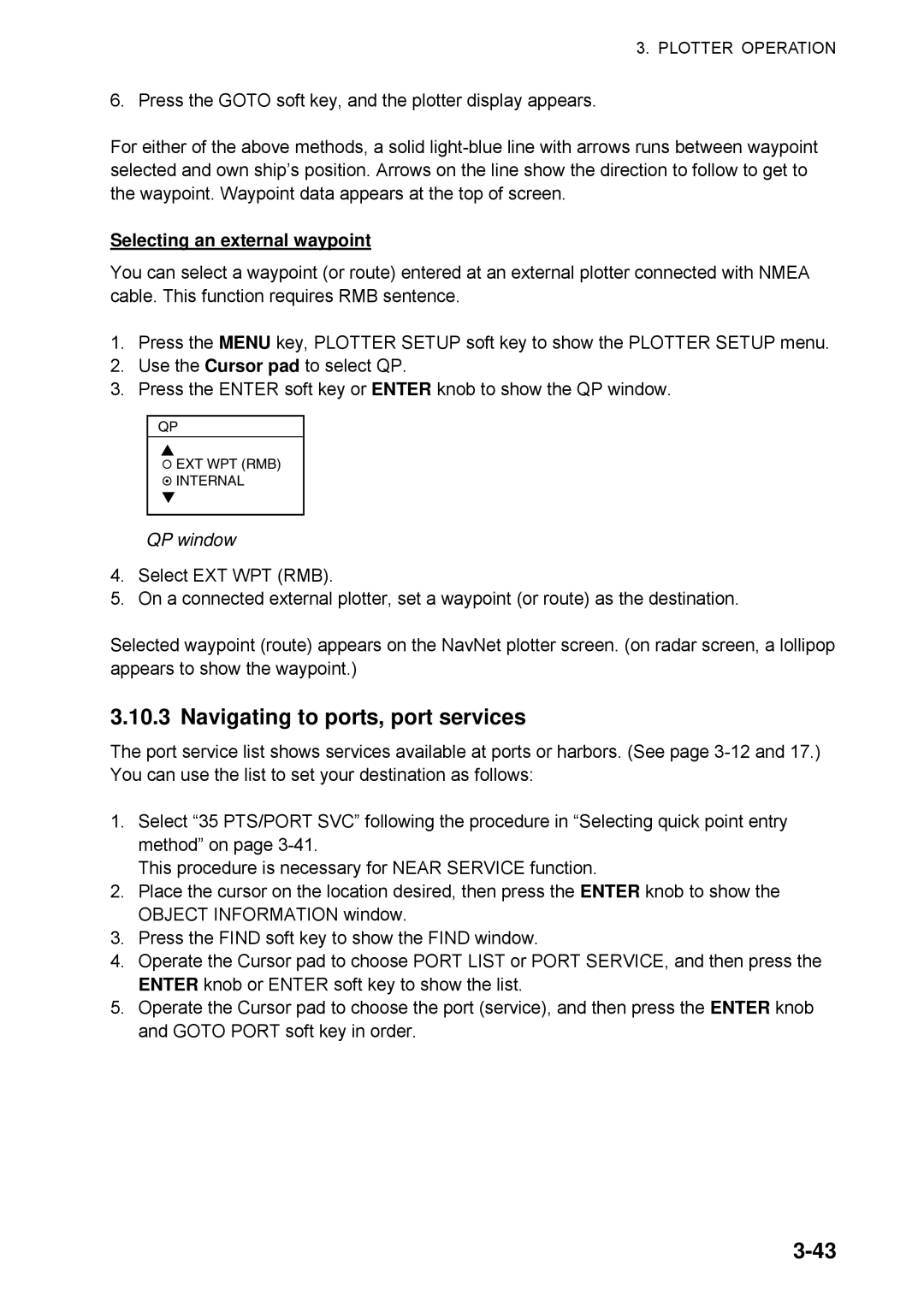 Furuno 1734C manual Navigating to ports, port services, Selecting an external waypoint, QP window 