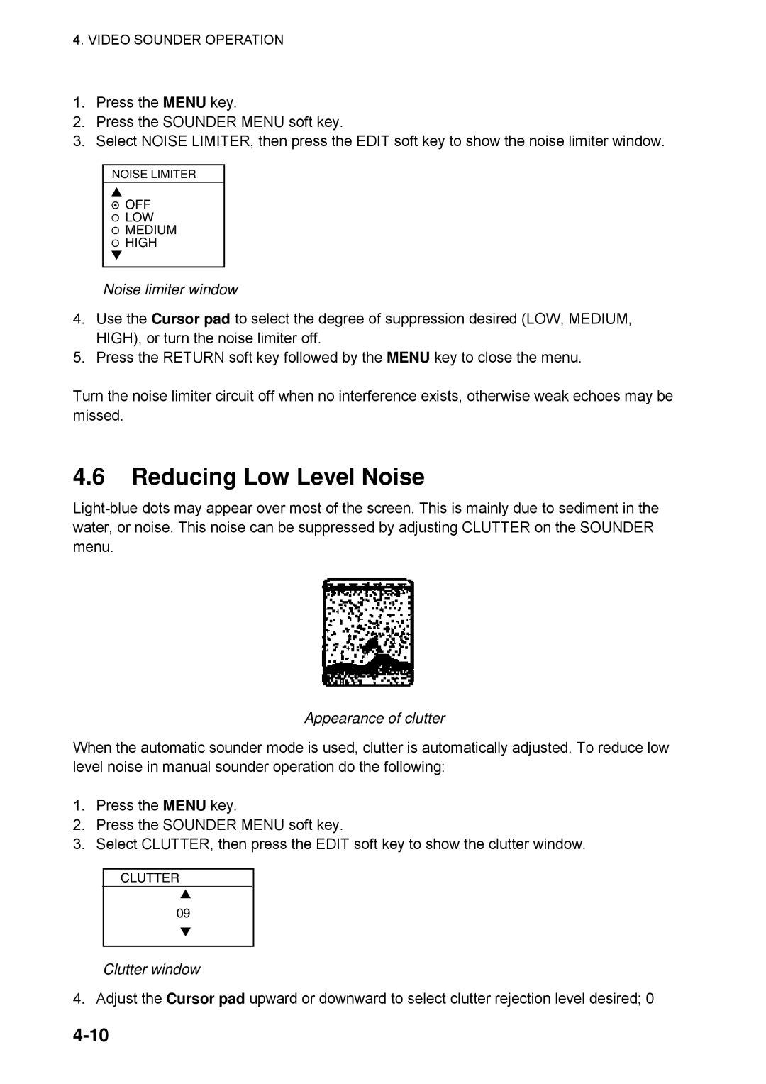 Furuno 1734C manual Reducing Low Level Noise, Noise limiter window, Appearance of clutter, Clutter window 
