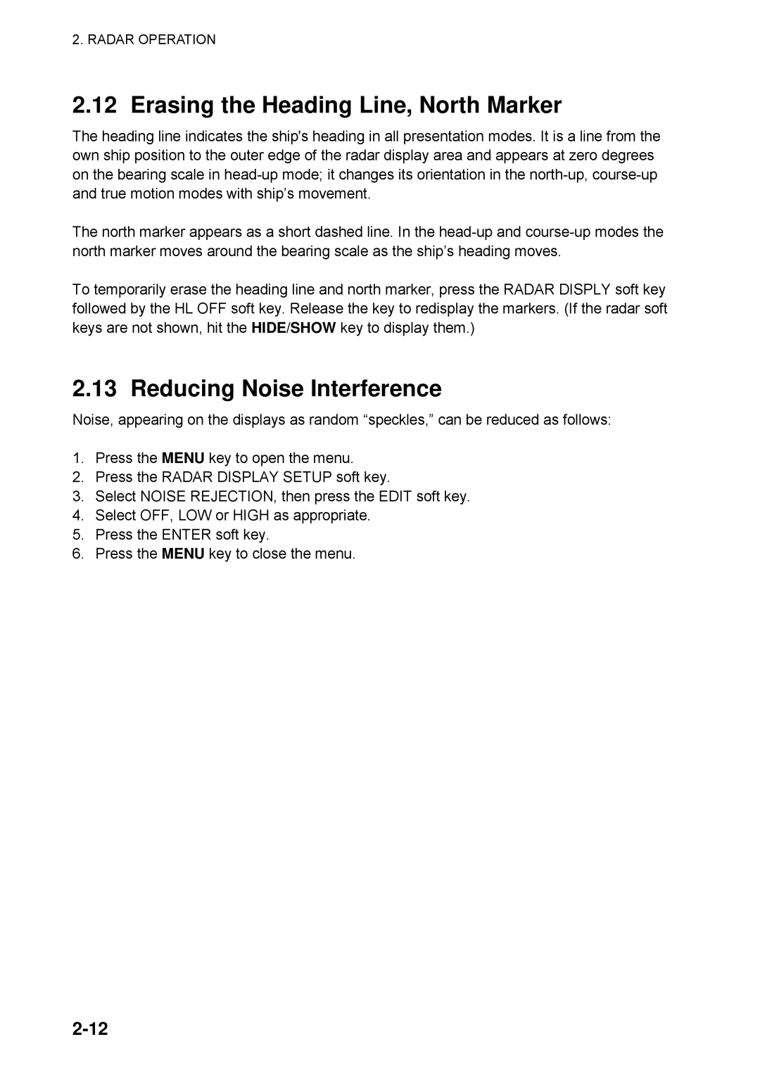 Furuno 1734C manual Erasing the Heading Line, North Marker, Reducing Noise Interference 