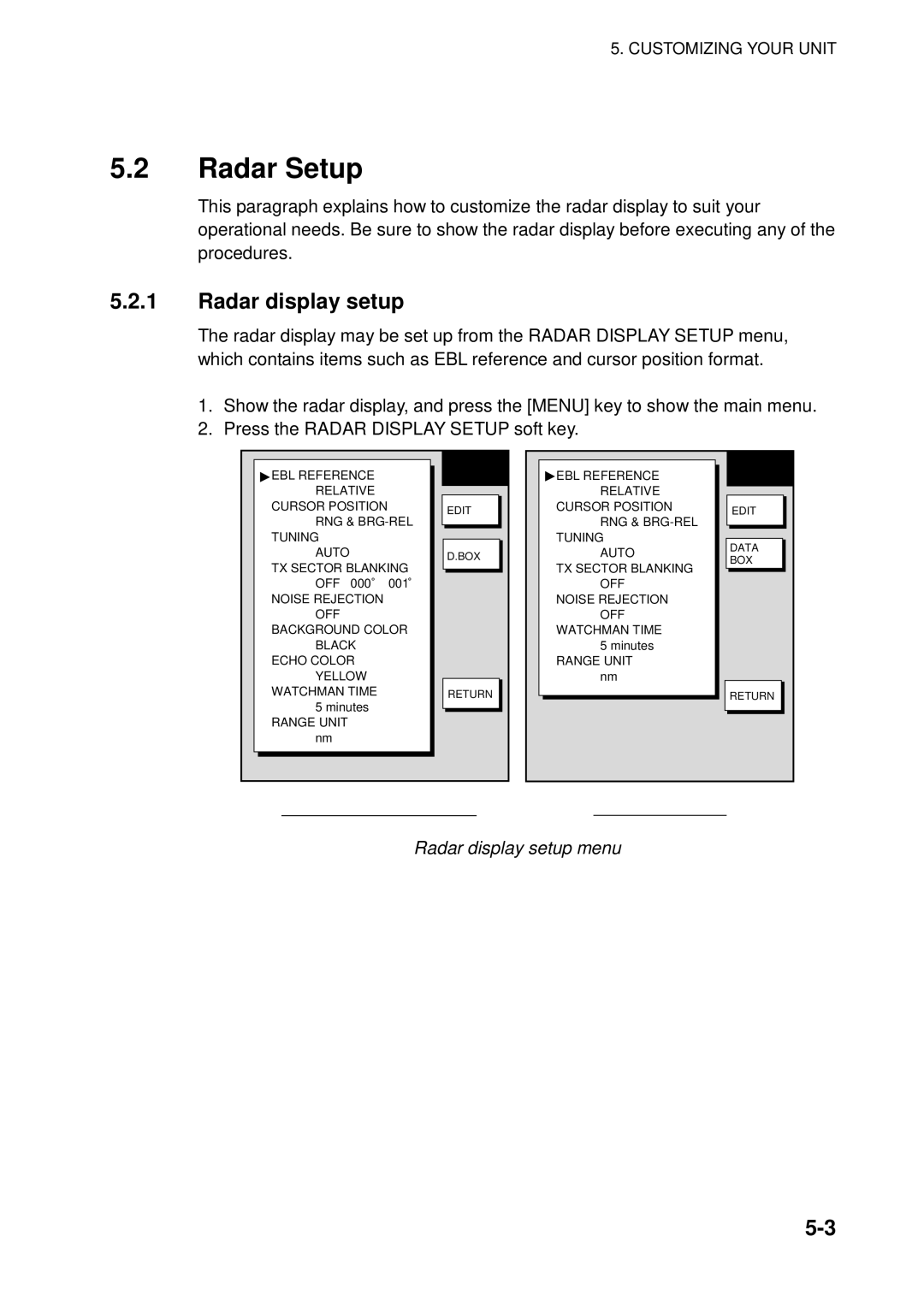 Furuno 1753C, 1733C, 1723C, 1762C, 1722C, 1763C, 1732C, 1752C, 1742C manual Radar Setup, Radar display setup menu 