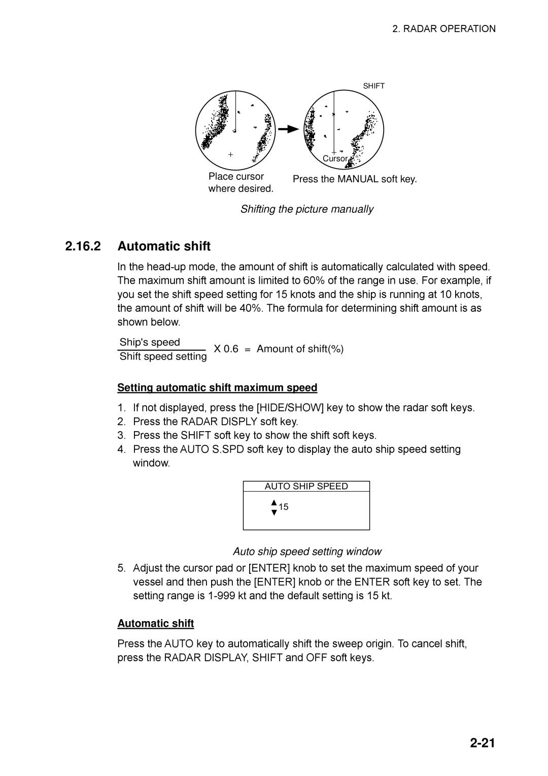 Furuno 1742C, 1753C, 1733C, 1752, 1723C Automatic shift, Shifting the picture manually, Setting automatic shift maximum speed 