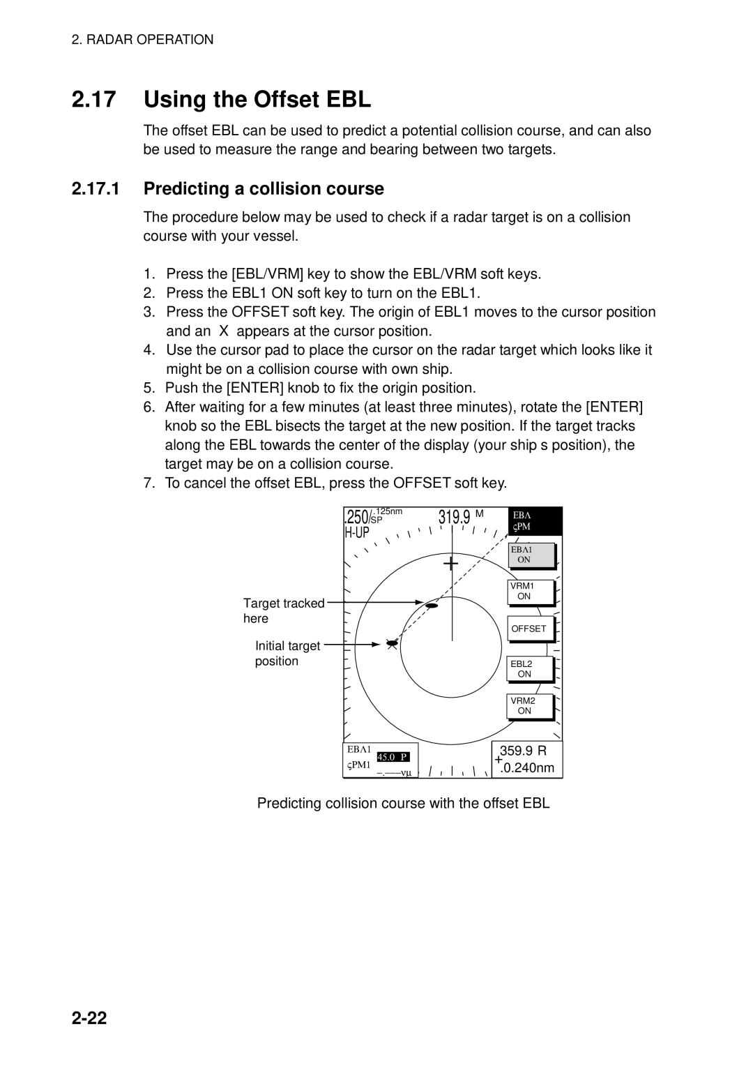 Furuno 1753C, 1742 Using the Offset EBL, Predicting a collision course, Predicting collision course with the offset EBL 