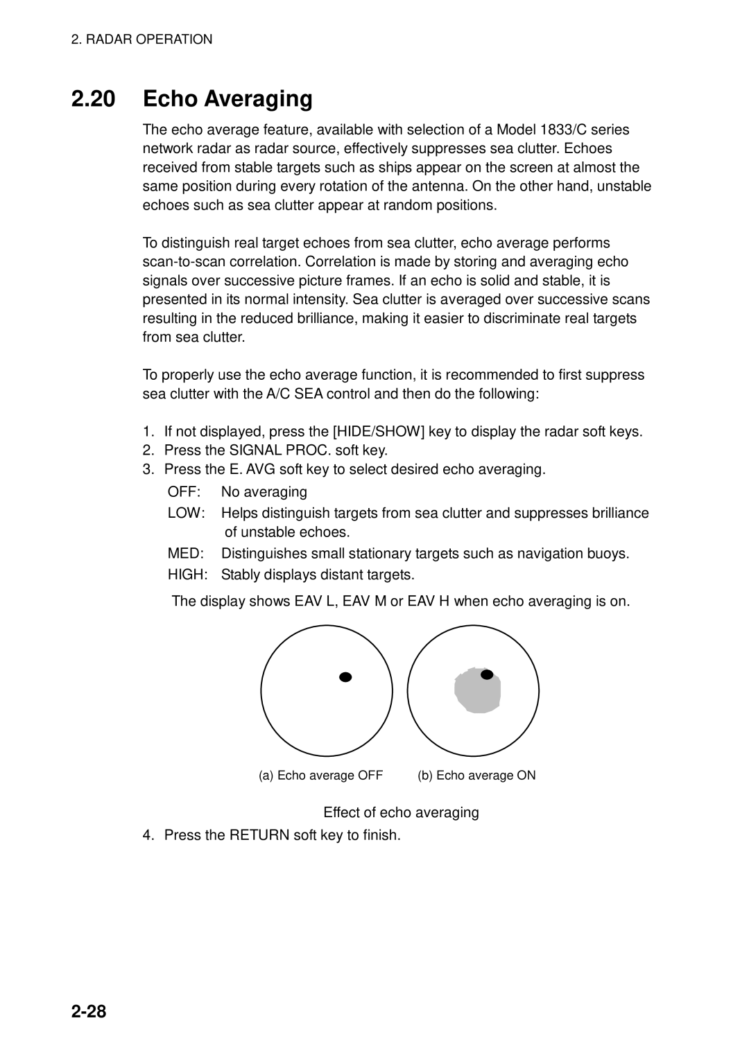 Furuno 1762C, 1753C, 1733C, 1723C, 1722C, 1763C, 1732C, 1752C, 1742C manual Echo Averaging, Effect of echo averaging 