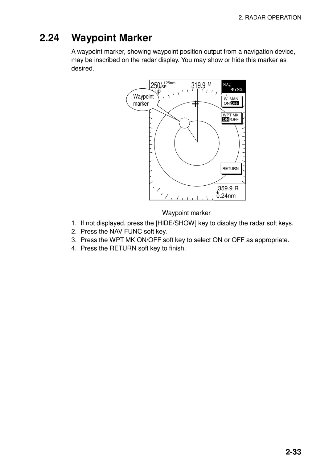 Furuno 1732C, 1753C, 1733C, 1723C, 1762C, 1722C, 1763C, 1752C, 1742C manual Waypoint Marker, Waypoint marker 