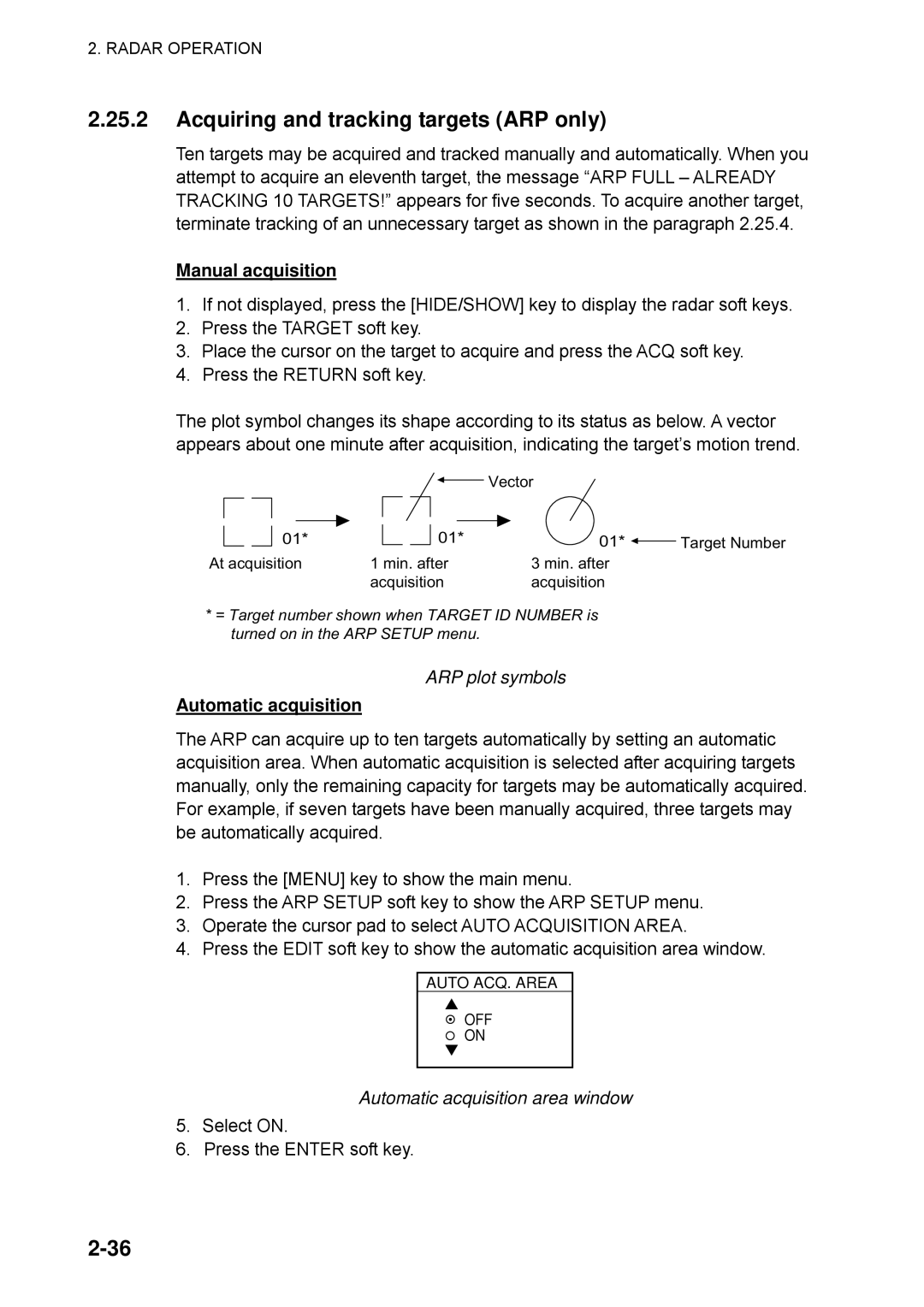 Furuno 1753C, 1742 Acquiring and tracking targets ARP only, Manual acquisition, ARP plot symbols, Automatic acquisition 