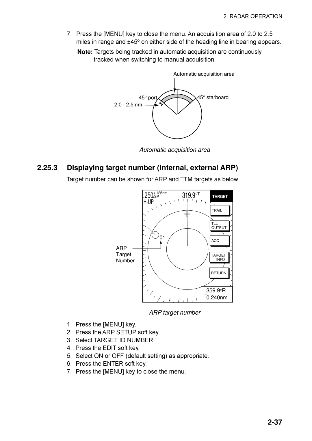 Furuno 1742, 1753C, 1733C Displaying target number internal, external ARP, Automatic acquisition area, ARP target number 