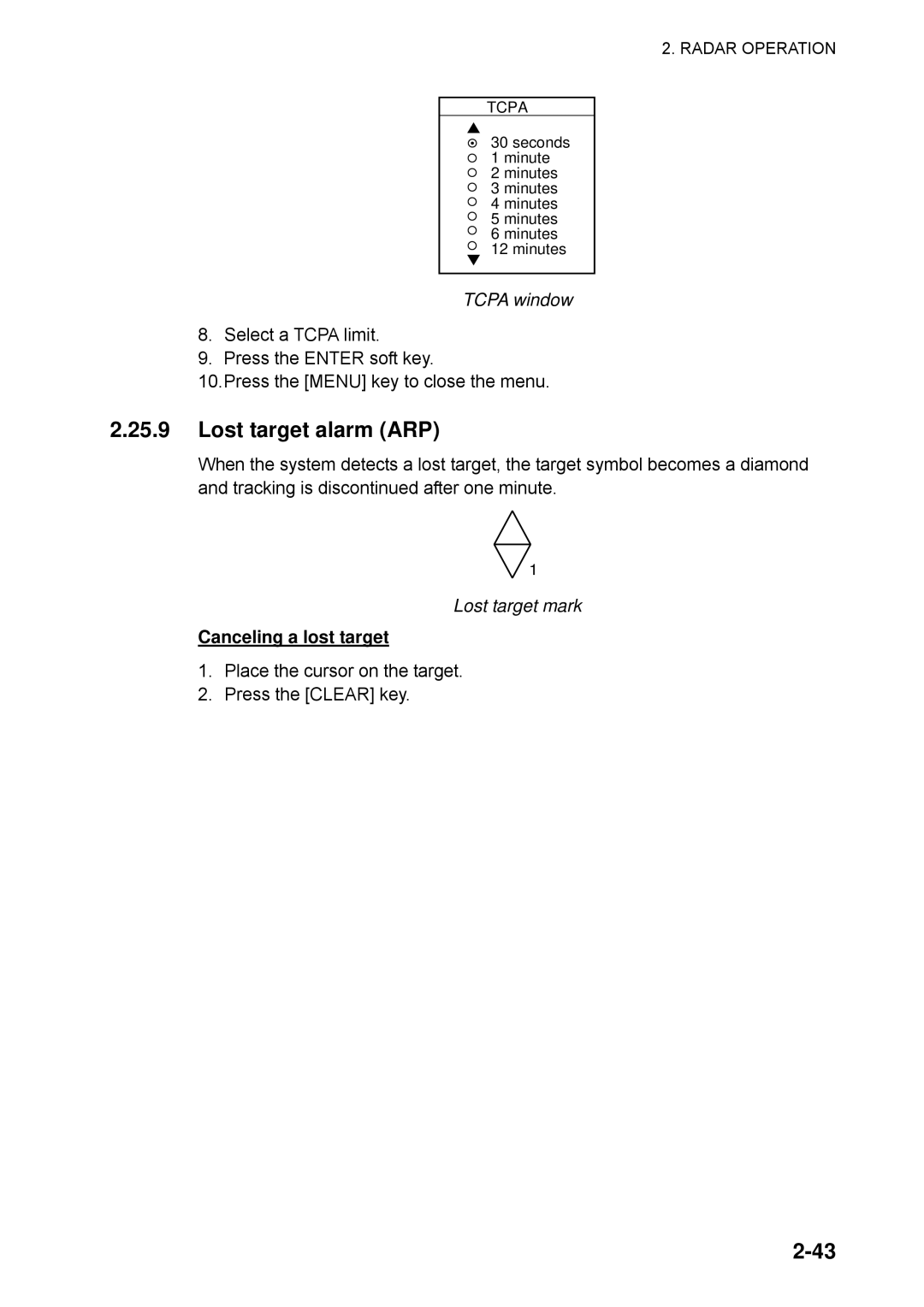 Furuno 1732, 1753C, 1742, 1733C, 1752, 1723C Lost target alarm ARP, Tcpa window, Lost target mark, Canceling a lost target 