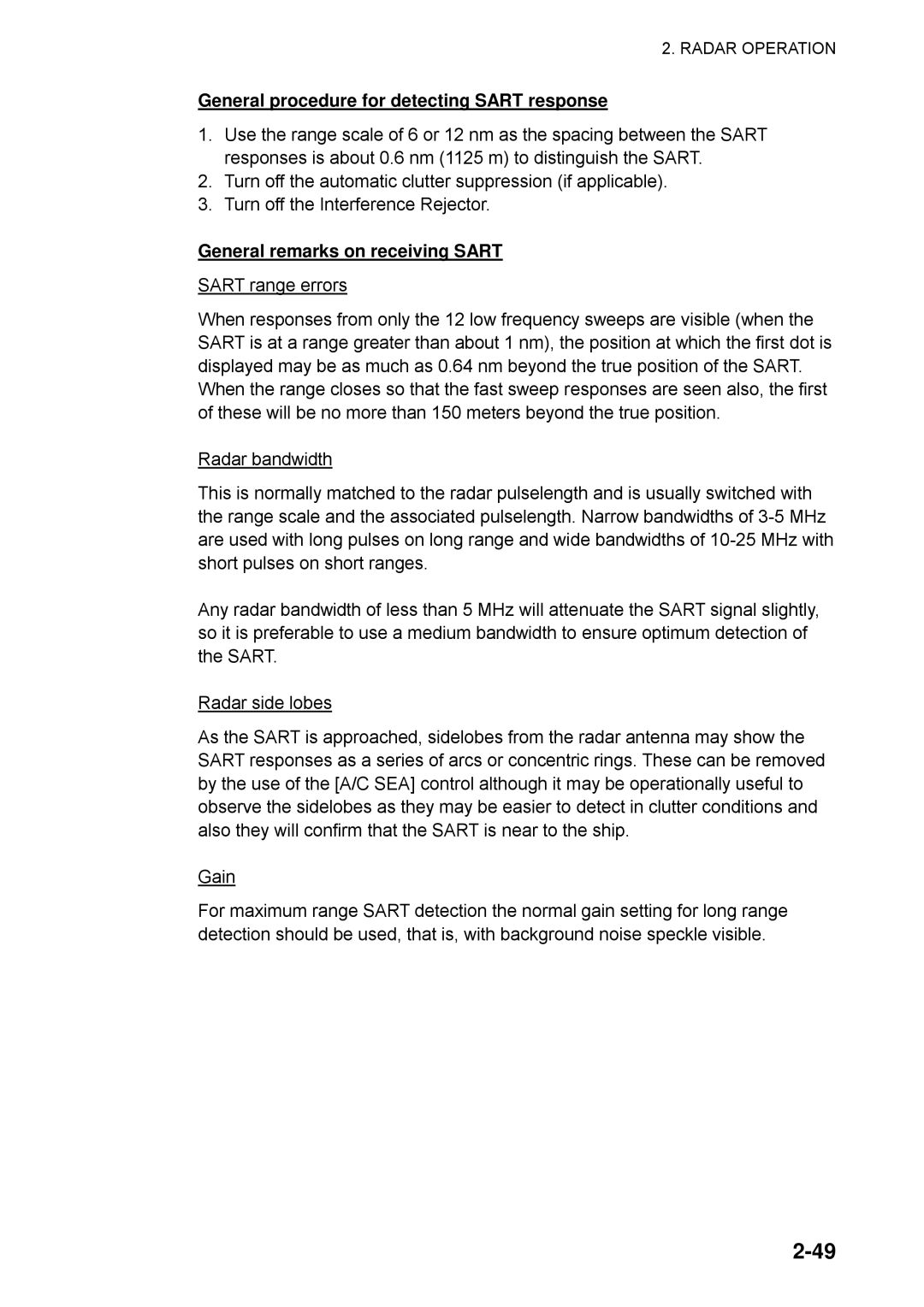 Furuno 1742C, 1753C, 1733C, 1752, 1723C, 1762 General procedure for detecting Sart response, General remarks on receiving Sart 