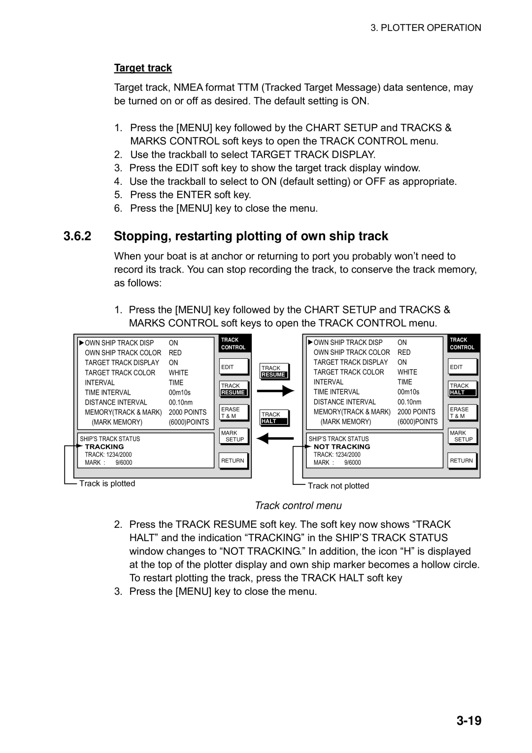 Furuno 1823C manual Stopping, restarting plotting of own ship track, Target track 