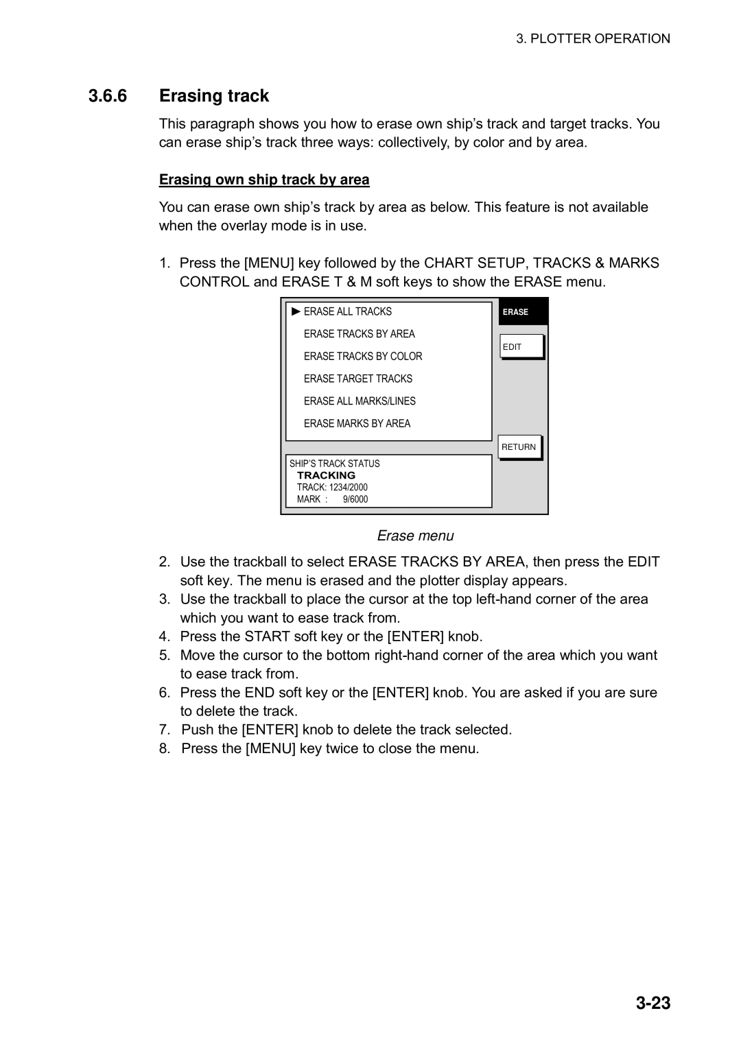 Furuno 1823C manual Erasing track, Erasing own ship track by area, Erase menu 