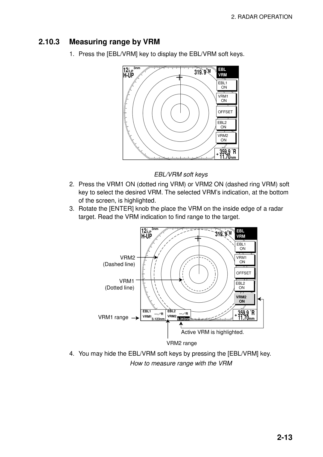 Furuno 1823C manual Measuring range by VRM, EBL/VRM soft keys 