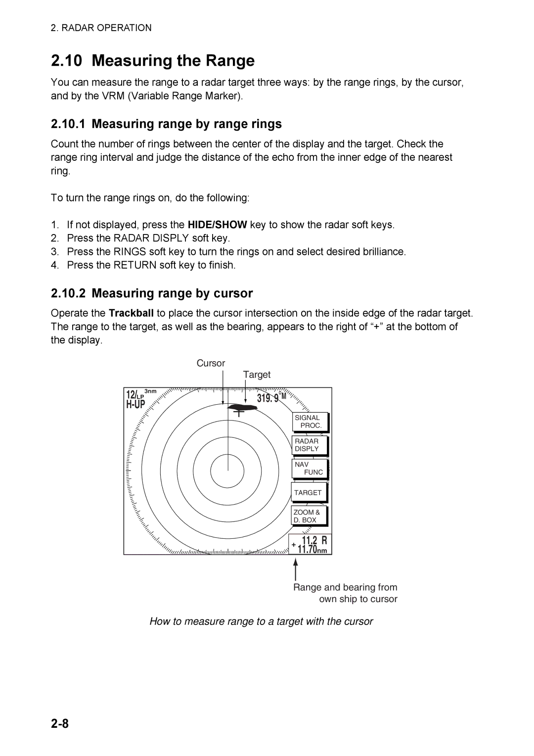 Furuno 1824C manual Measuring the Range, Measuring range by range rings, Measuring range by cursor 