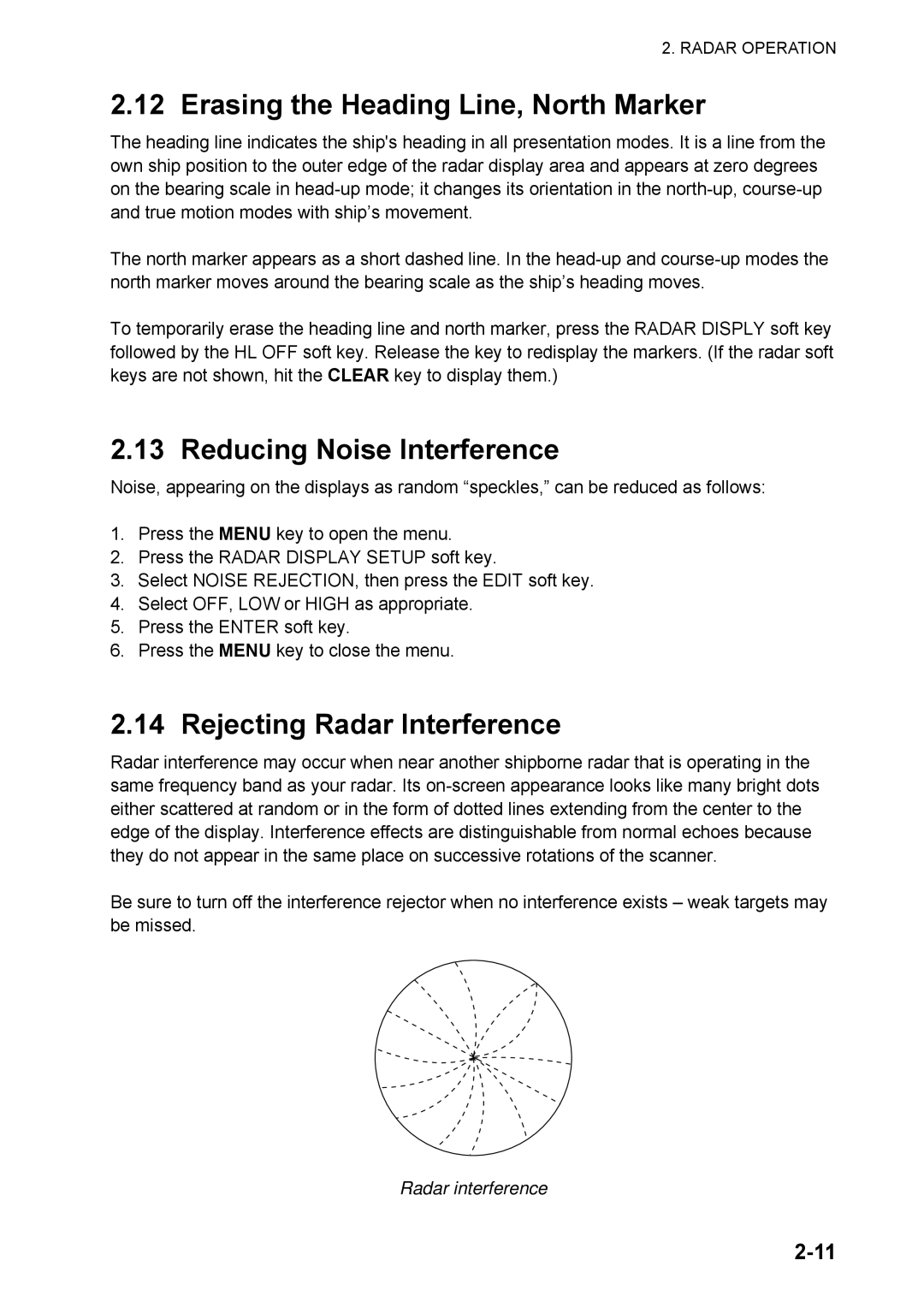 Furuno 1824C manual Erasing the Heading Line, North Marker, Reducing Noise Interference, Rejecting Radar Interference 