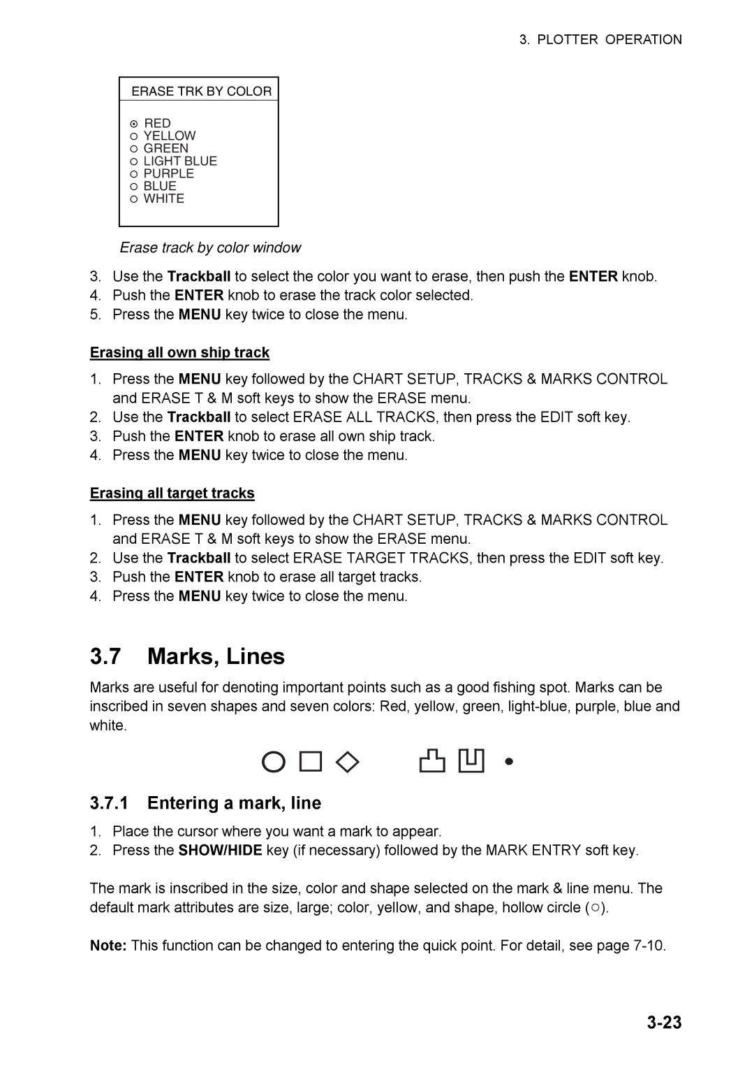 Furuno 1824C manual Marks, Lines, Entering a mark, line, Erase track by color window, Erasing all own ship track 