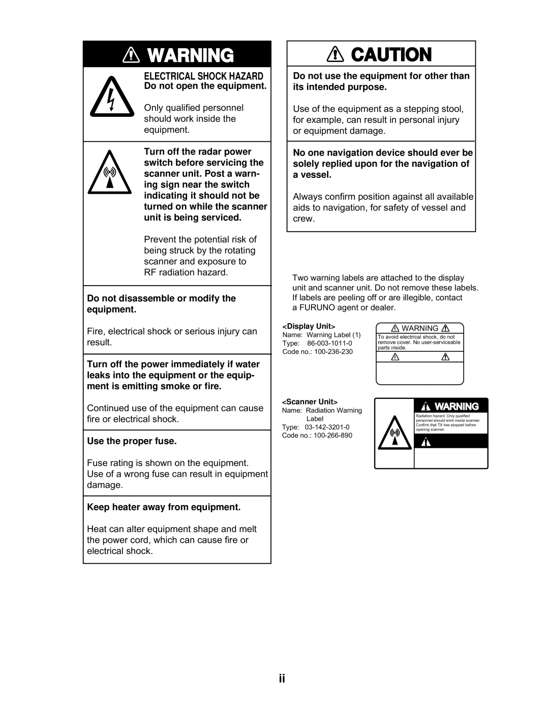 Furuno 1932 MARK-2 manual Do not open the equipment, Do not disassemble or modify the equipment, Use the proper fuse 