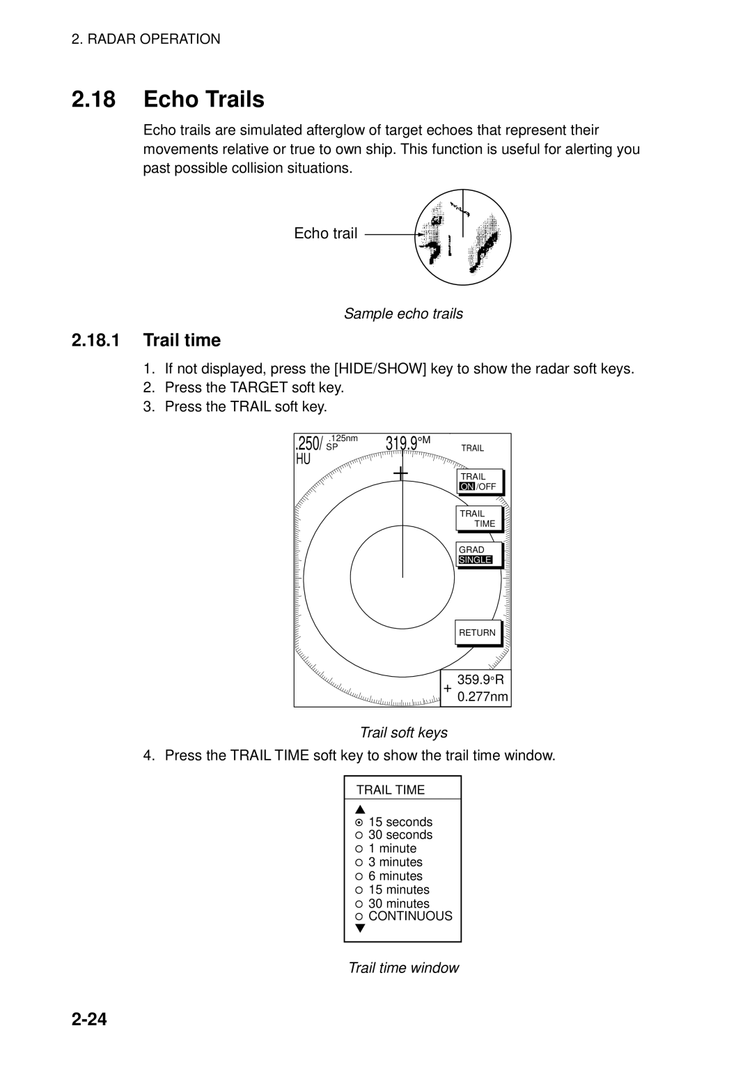 Furuno 1933, 1943, 1833 manual Echo Trails, Sample echo trails, Trail soft keys, Trail time window 