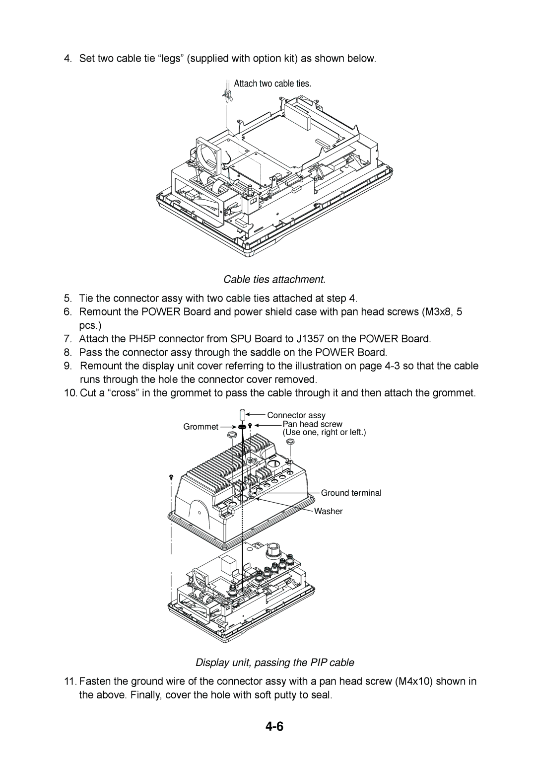 Furuno 1944C, 1954C, 1964C, 1934C, 1834C, 1824C installation manual Cable ties attachment, Display unit, passing the PIP cable 