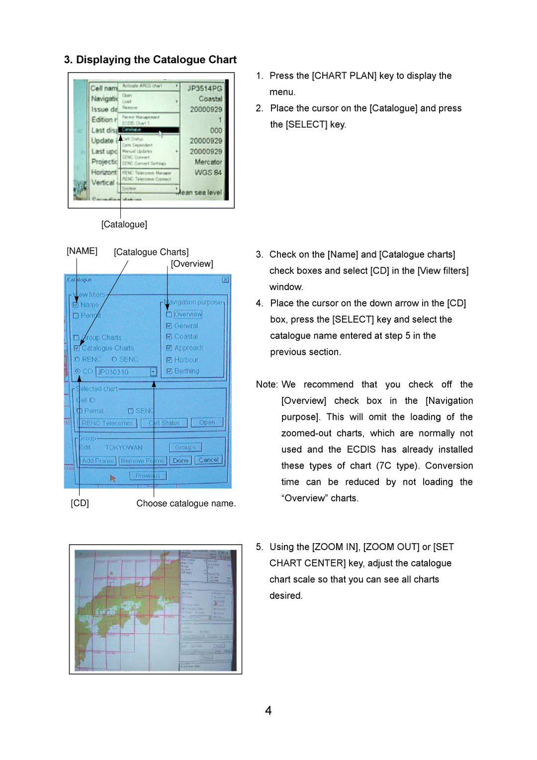 Furuno 2105, 2100 manual Displaying the Catalogue Chart 