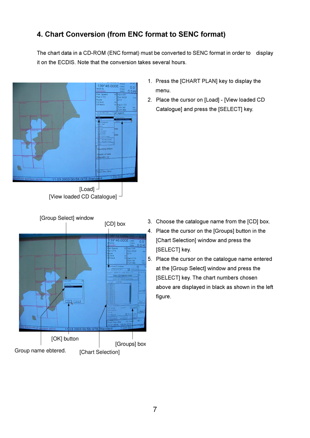 Furuno 2100, 2105 manual Chart Conversion from ENC format to Senc format 