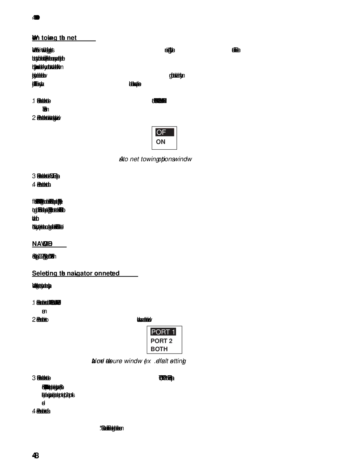 Furuno 520, 511, 611 manual When towing the net, Auto net towing options window, NAV Mode, Selecting the navigator connected 