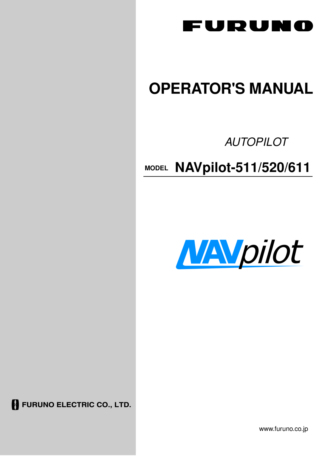 Furuno manual Operators Manual, MODEL NAVpilot-511/520/611, Autopilot 