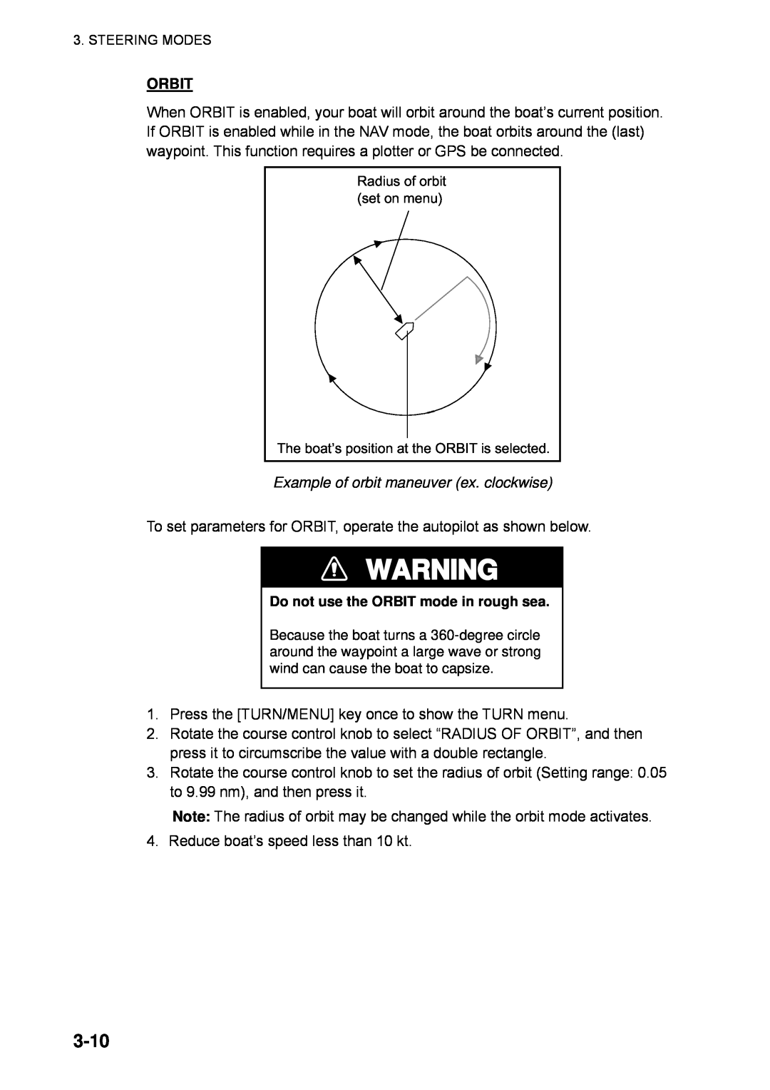 Furuno 611, 511, 520 manual 3-10, Orbit, Example of orbit maneuver ex. clockwise, Do not use the ORBIT mode in rough sea 