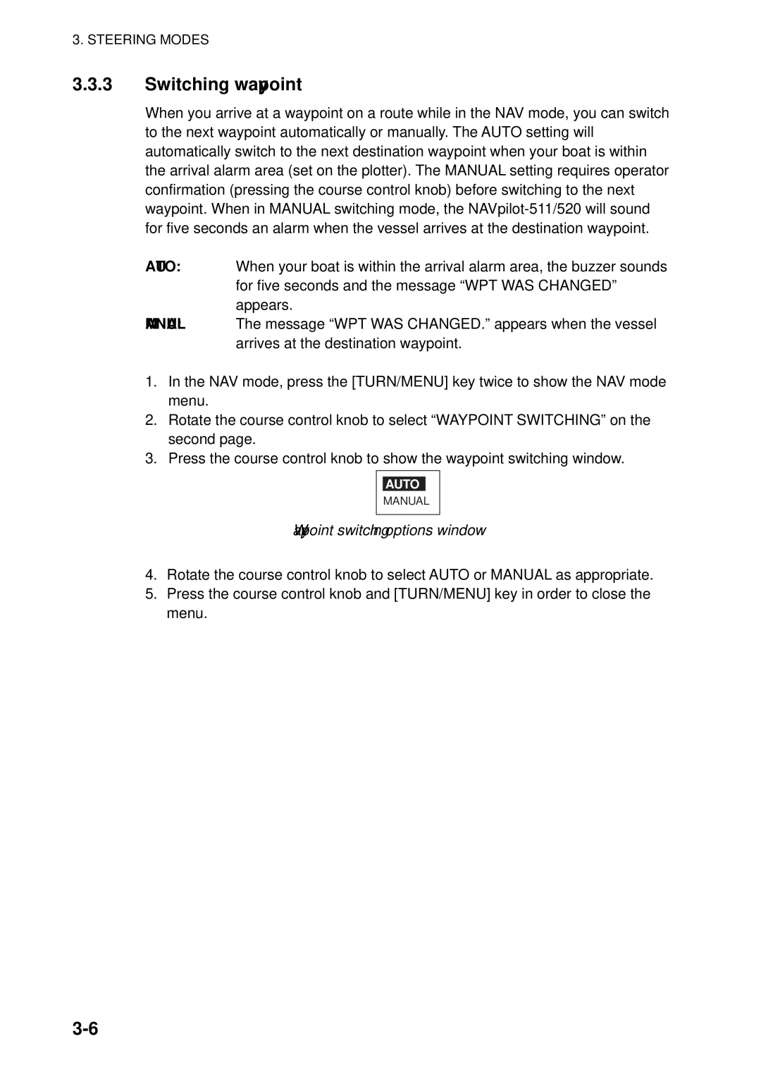 Furuno 511, 520 manual Switching waypoint, Waypoint switching options window 